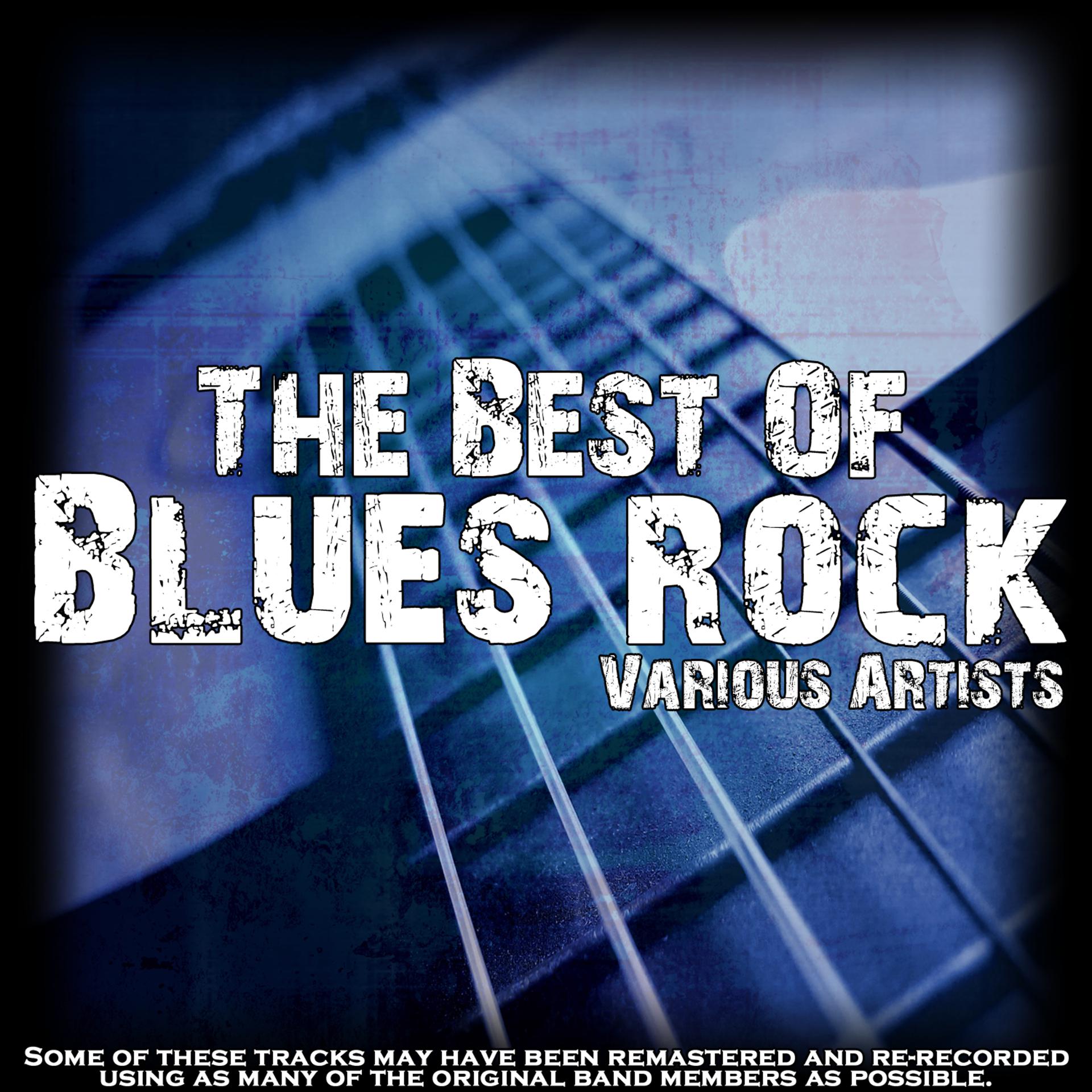 Постер альбома The Best Of Blues Rock
