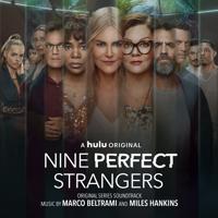 Постер альбома Nine Perfect Strangers (Original Series Soundtrack)