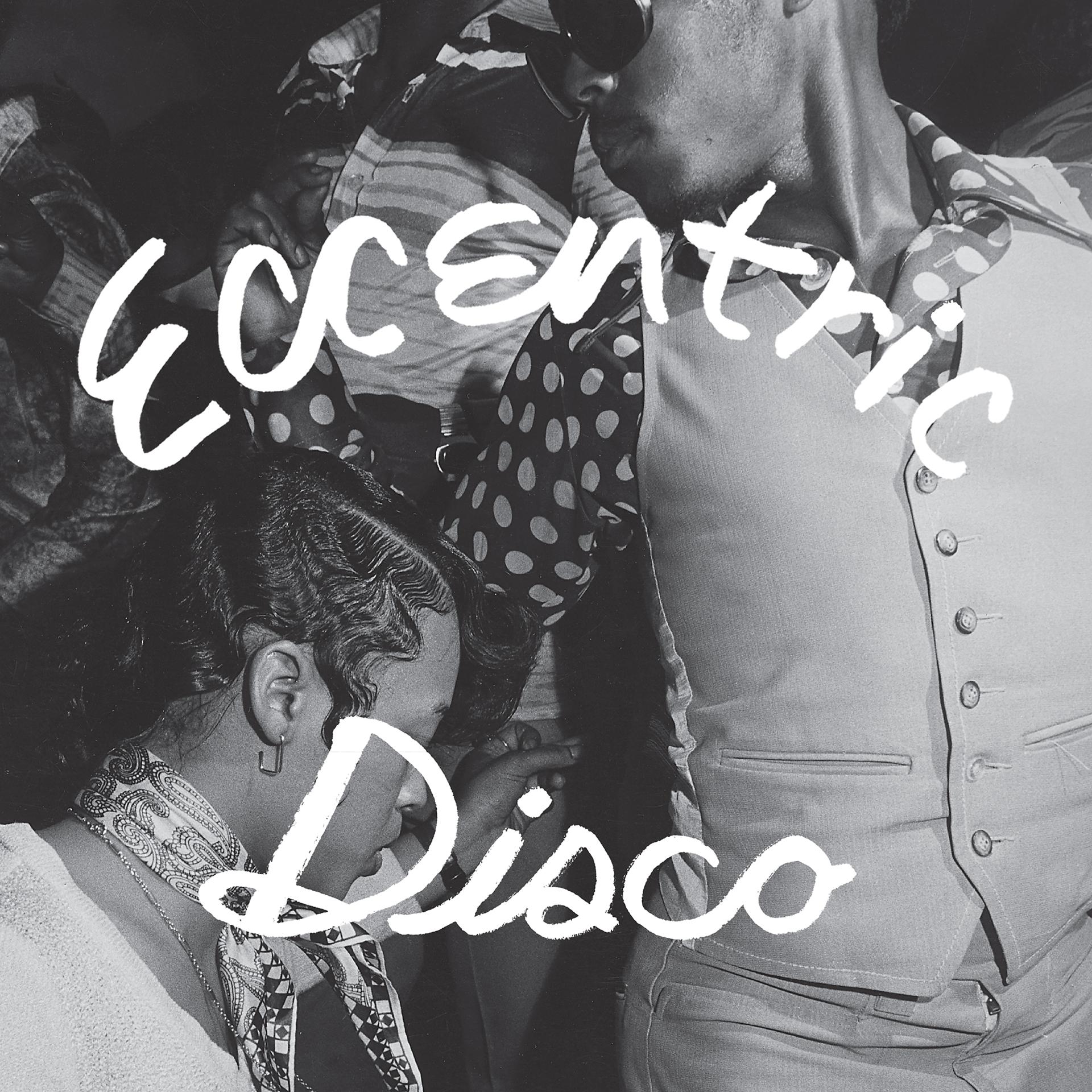 Постер альбома Eccentric Disco