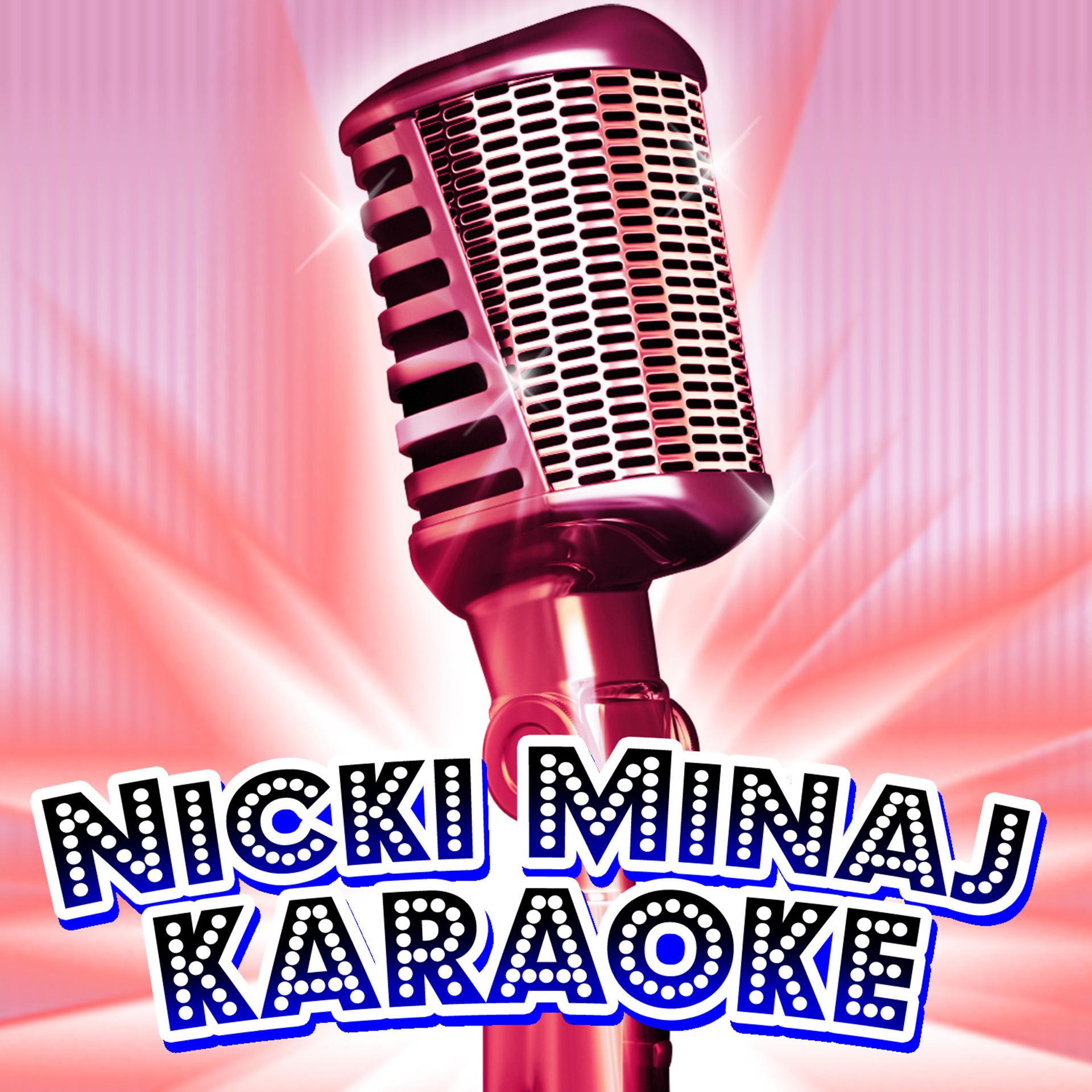 Постер альбома Nicki Minaj Karaoke