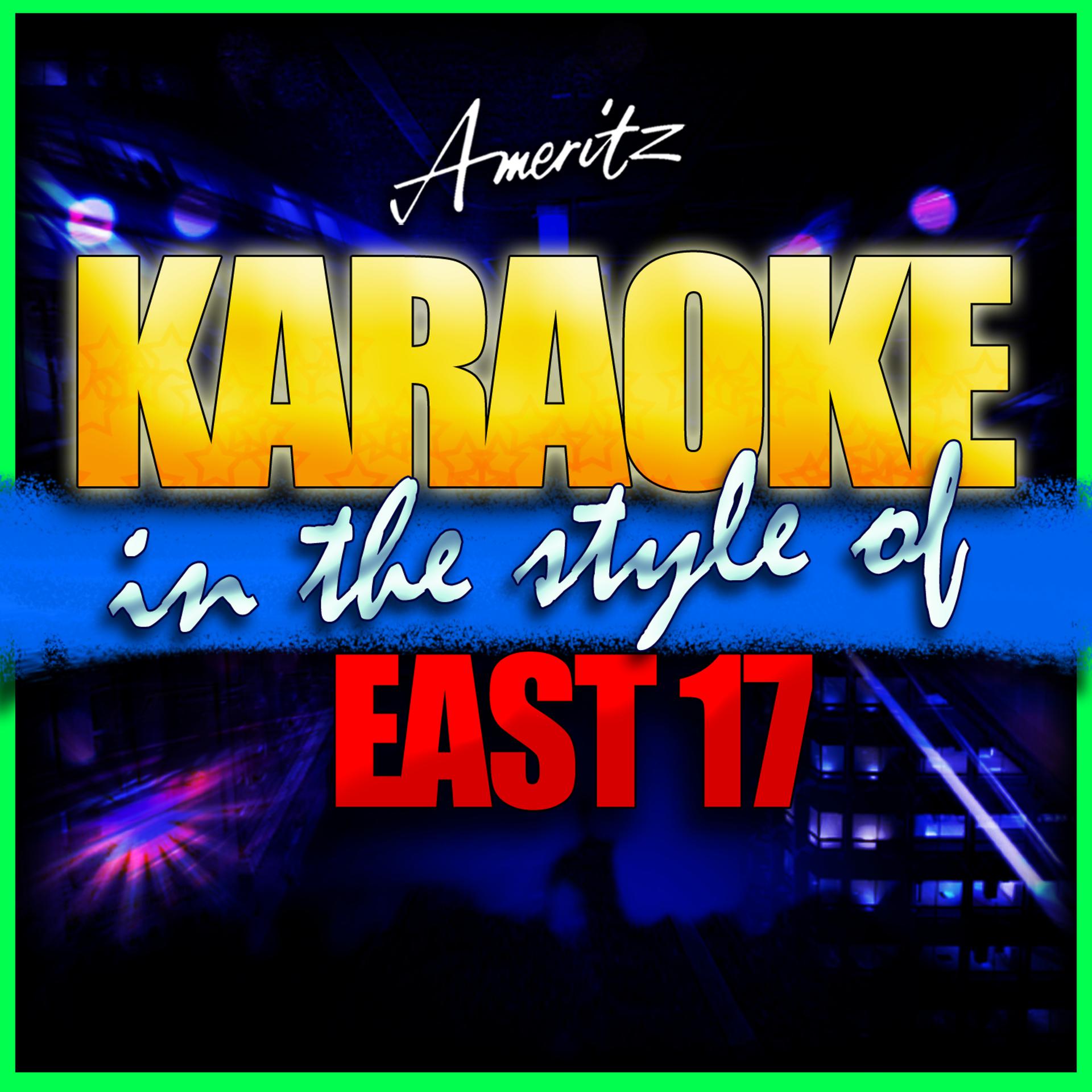 Постер альбома Karaoke - East 17