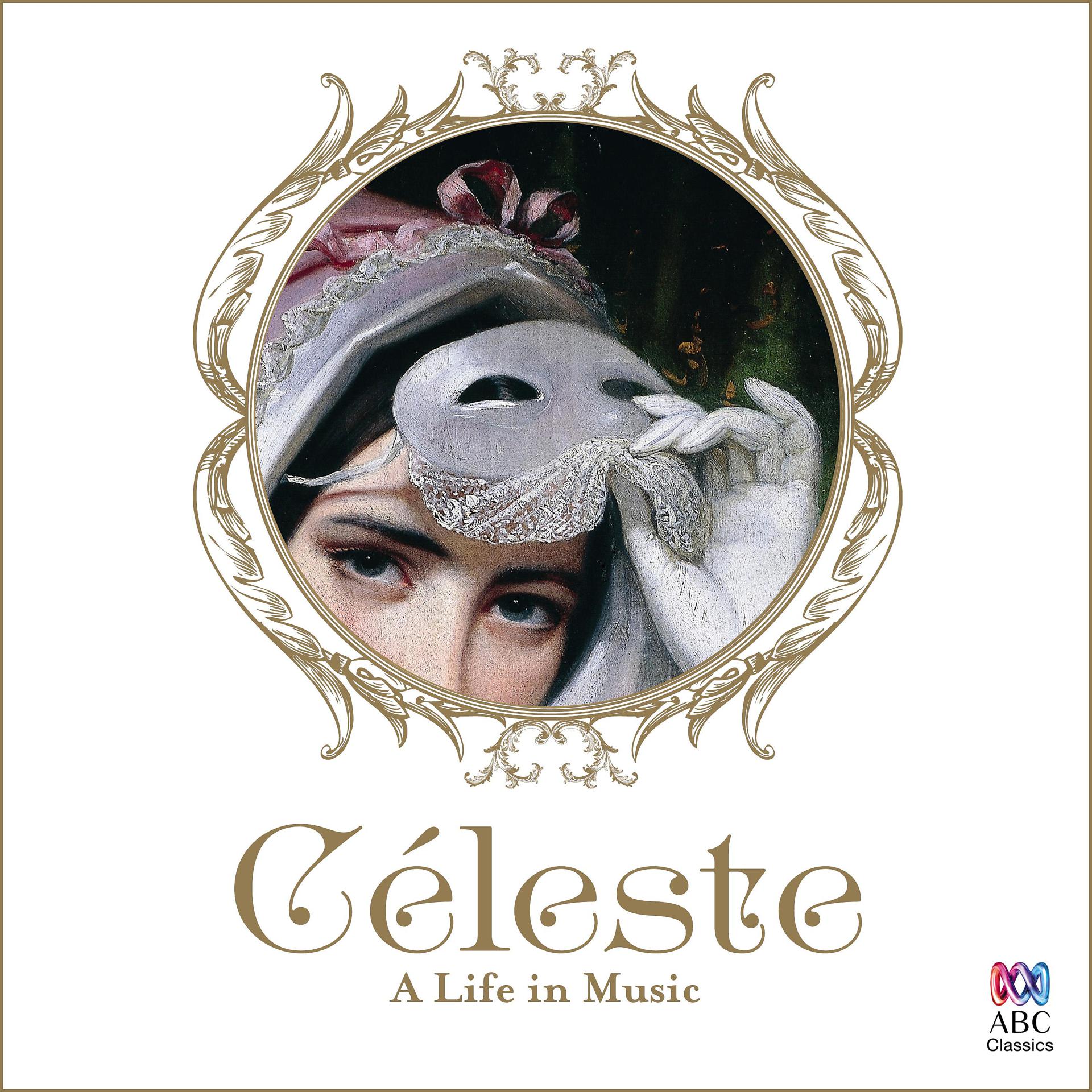 Постер альбома Céleste: A Life in Music