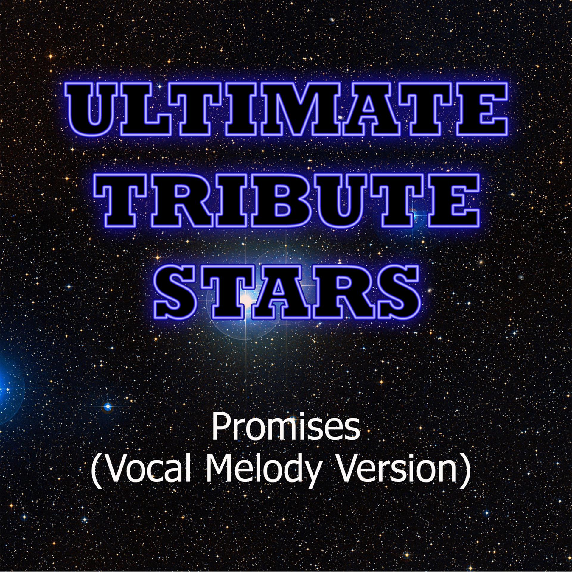 Постер альбома Nero - Promises (Vocal Melody Version)
