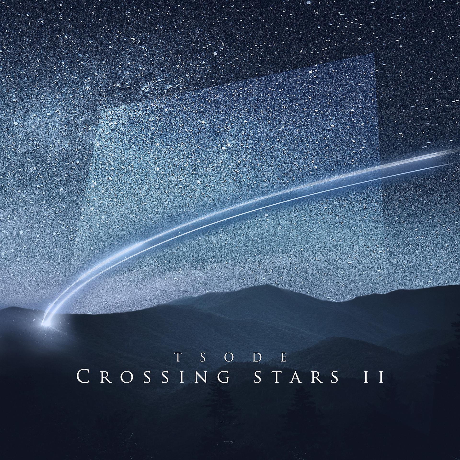 Постер альбома Crossing Stars II