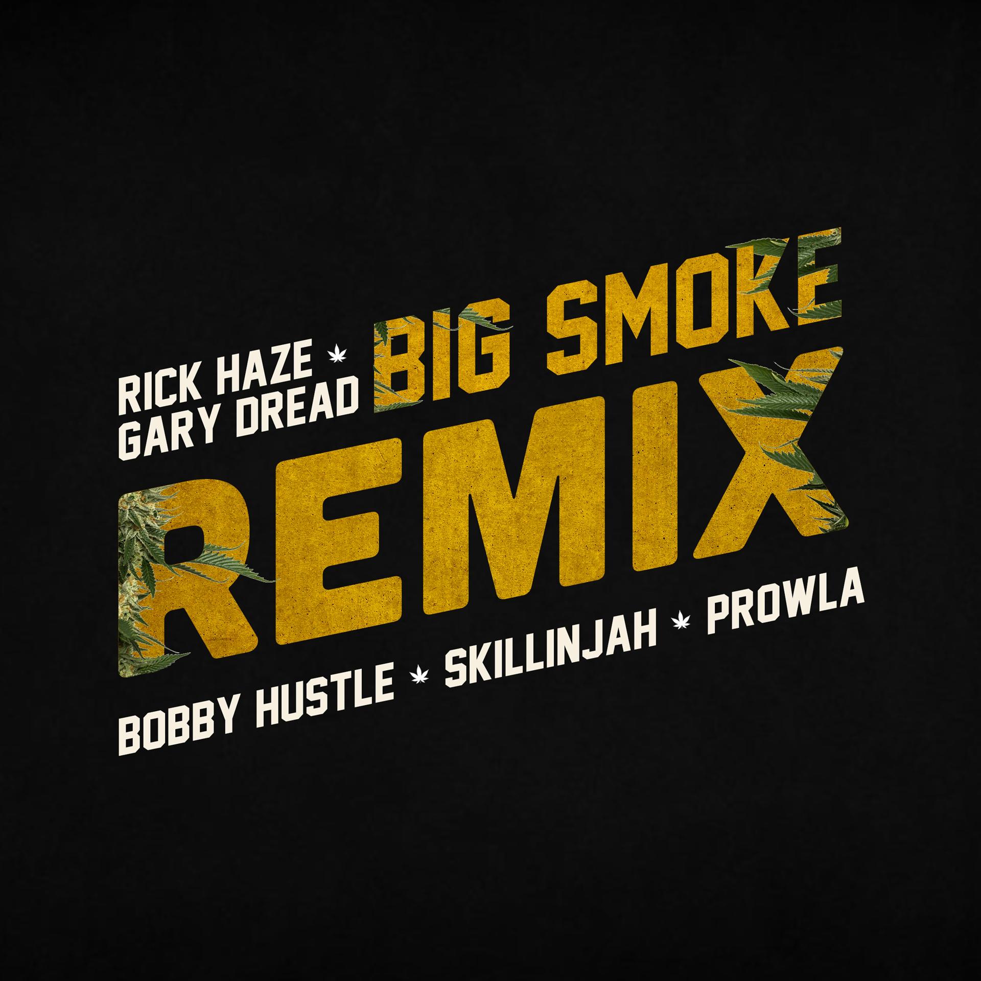 Постер альбома Big Smoke Remix