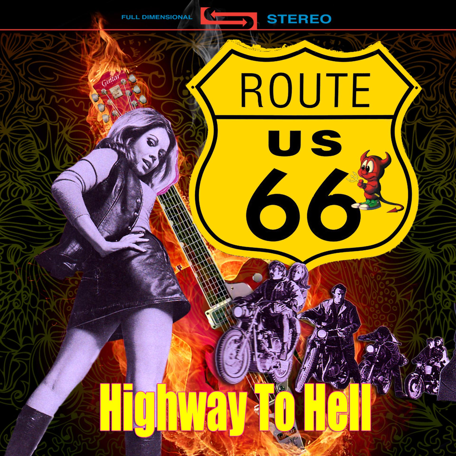 Постер альбома Route 66 - Highway to Hell