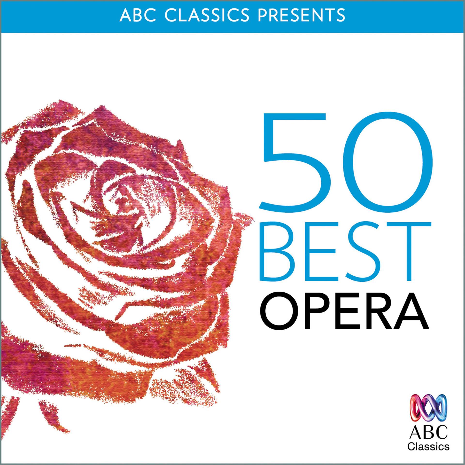Постер альбома 50 Best - Opera