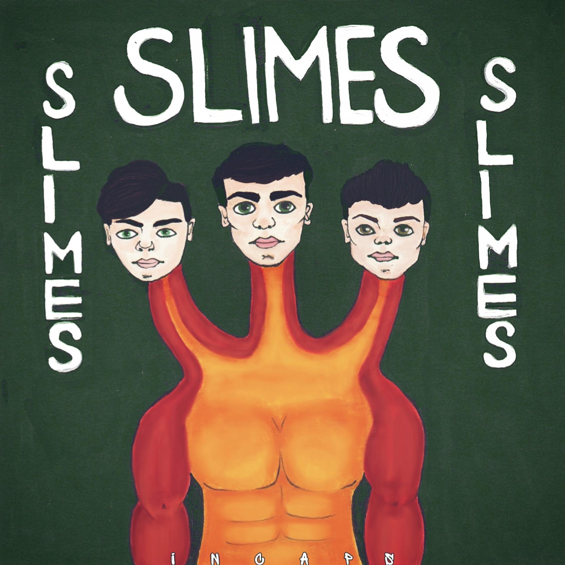 Постер альбома Slimes (picture. by Sofia Zabokritskaya)