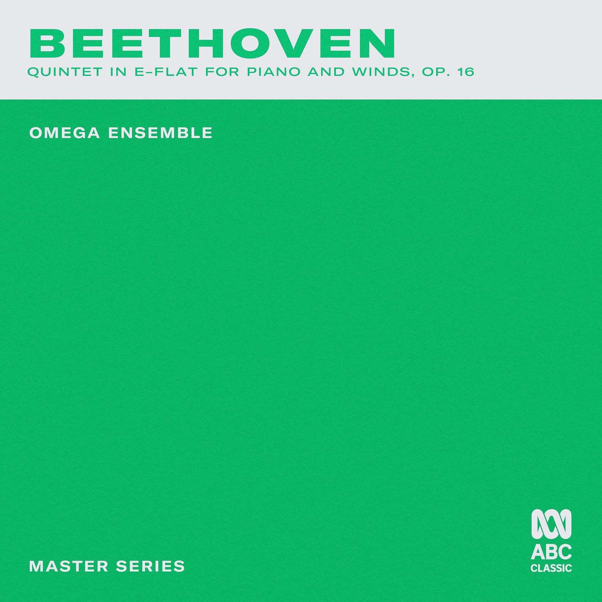 Постер альбома Master Series - Beethoven: Quintet in E-Flat Major for Piano and Winds, Op. 16