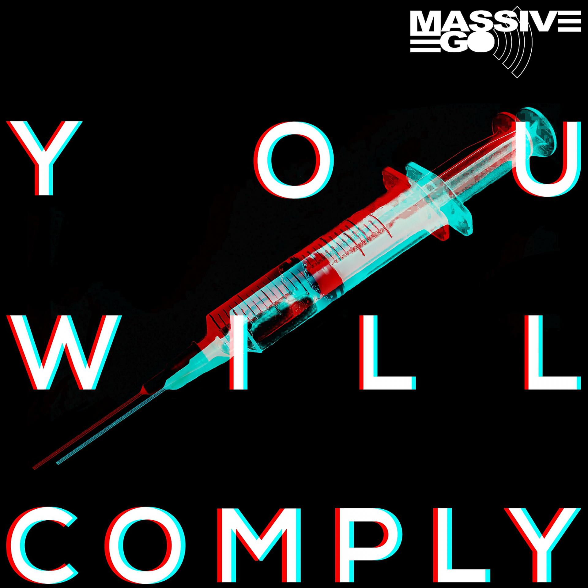 Постер альбома You Will Comply