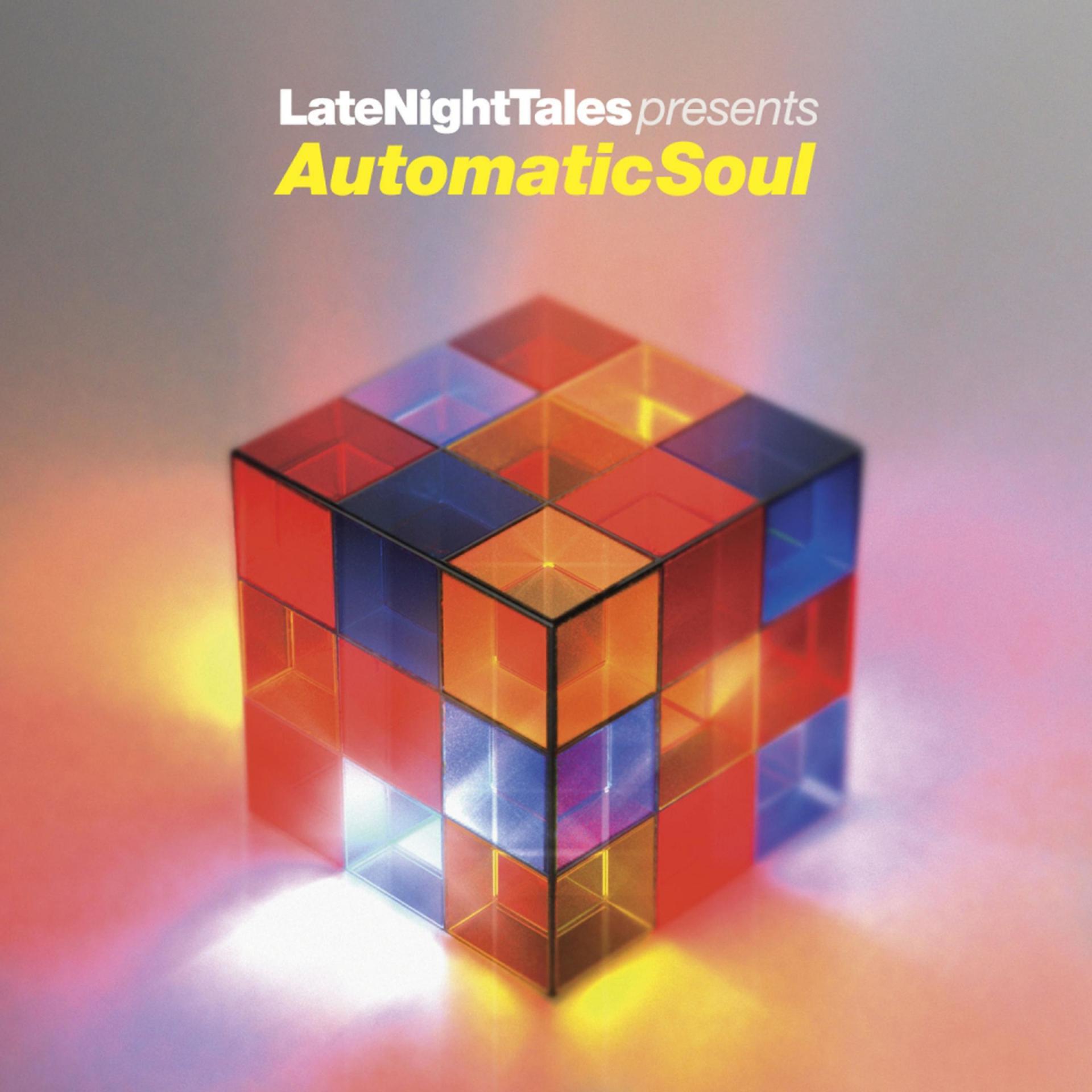 Постер альбома Late Night Tales Presents Automatic Soul (Selected and Mixed by Groove Armada's Tom Findlay)