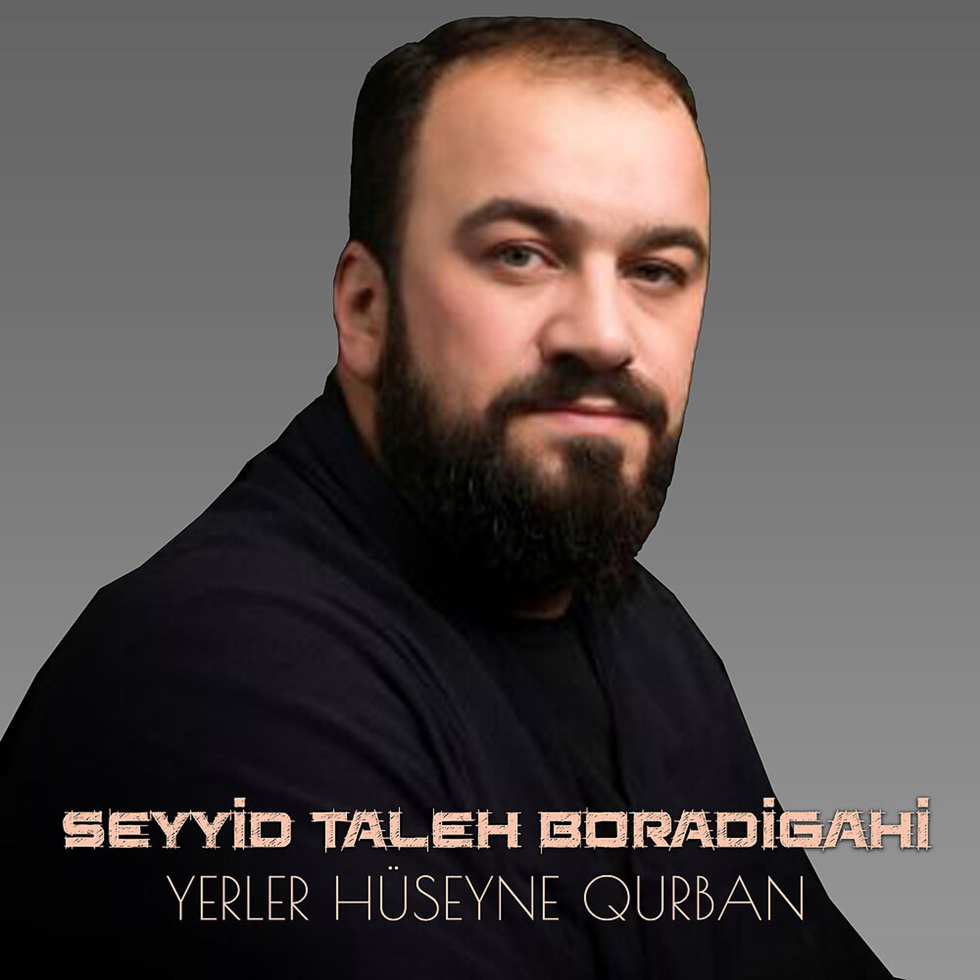 Постер альбома Yerler Hüseyne Qurban