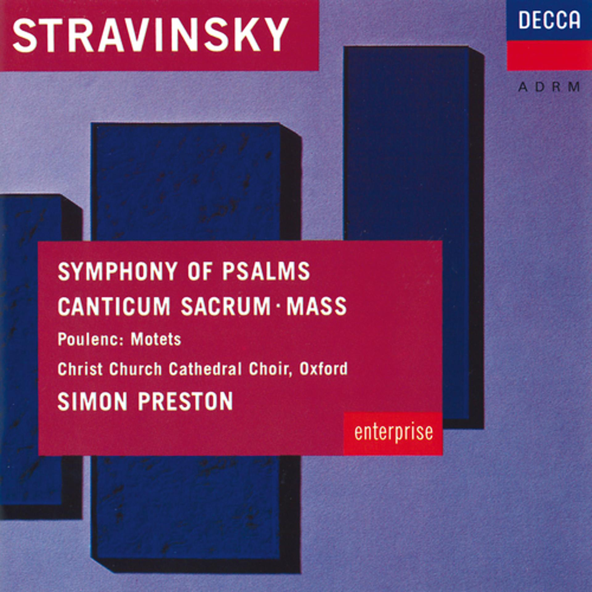 Постер альбома Stravinsky: Symphony of Psalms; Mass / Poulenc: Easter Motets