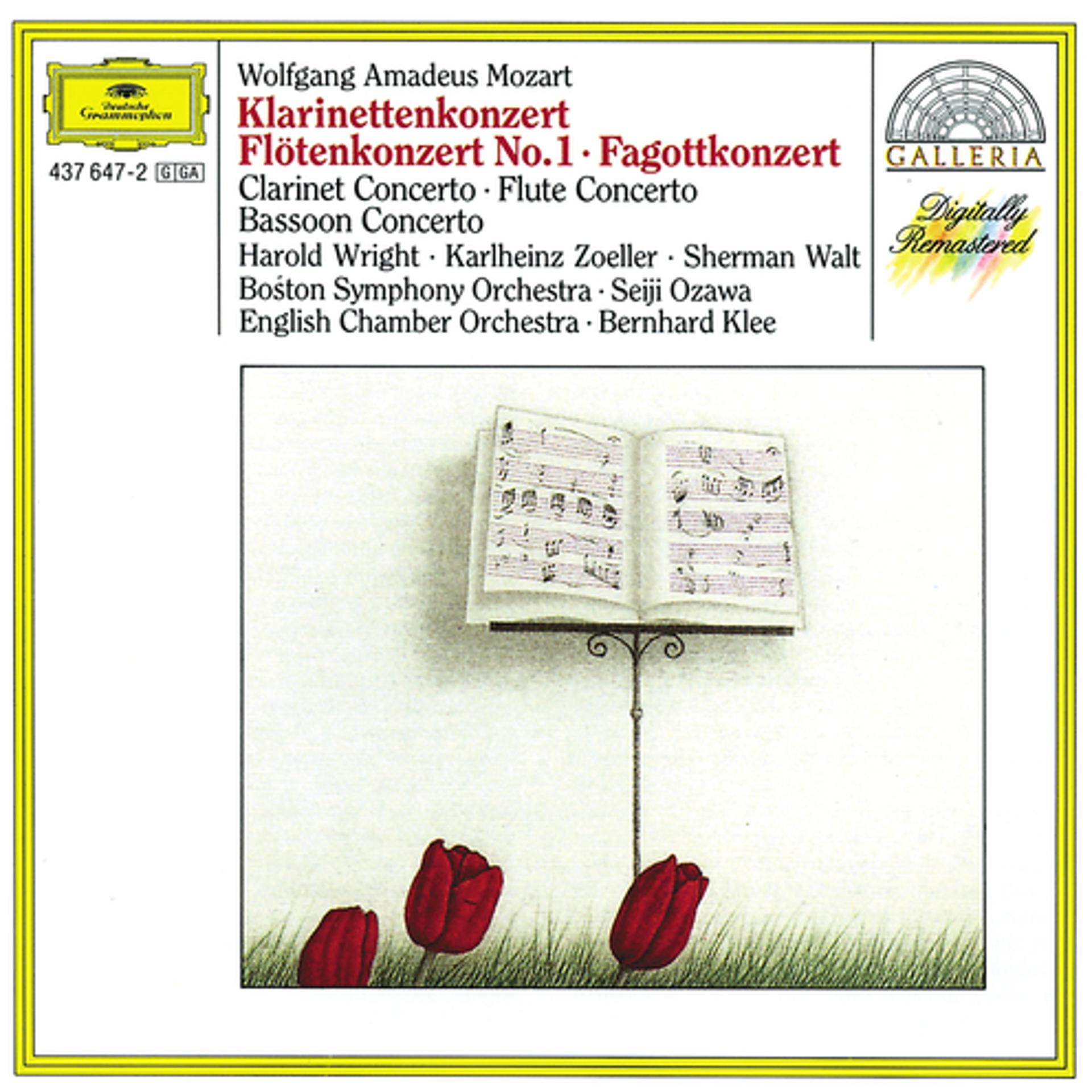 Постер альбома Mozart: Clarinet Concerto; Flute Concerto; Bassoon Concerto in B