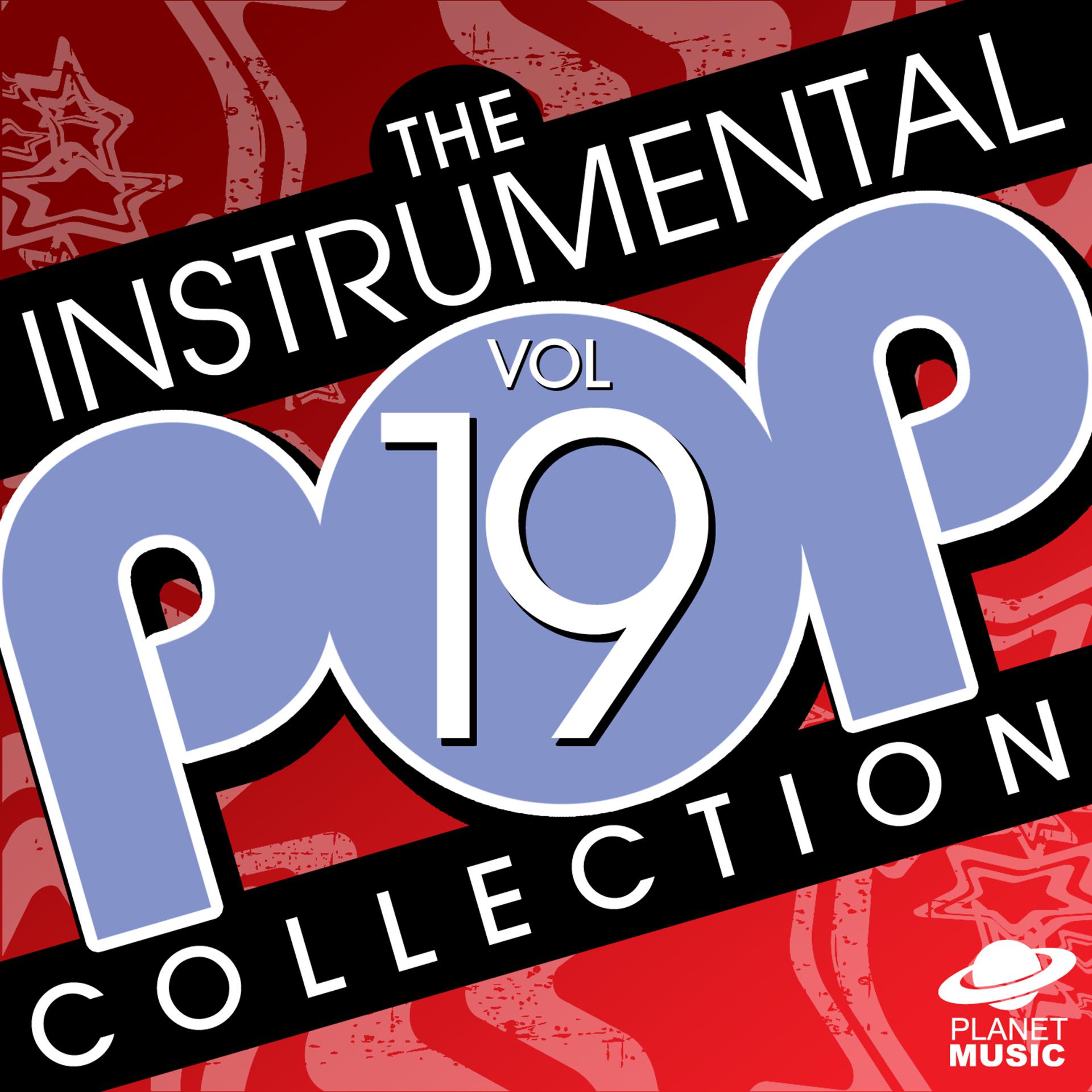 Постер альбома The Instrumental Pop Collection Vol. 19