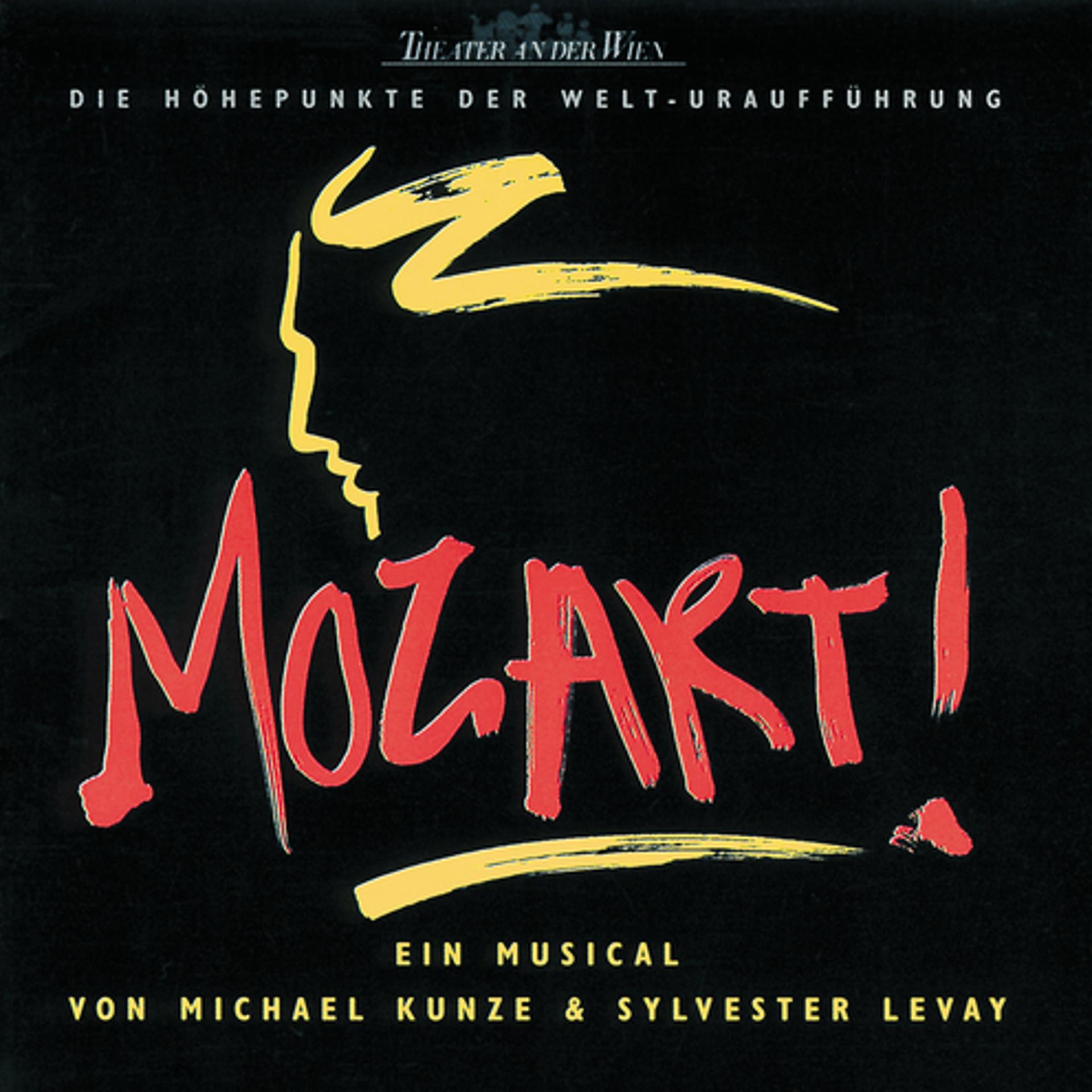 Постер альбома Mozart: Die Höhepunkte Der Welt-Uraufführung