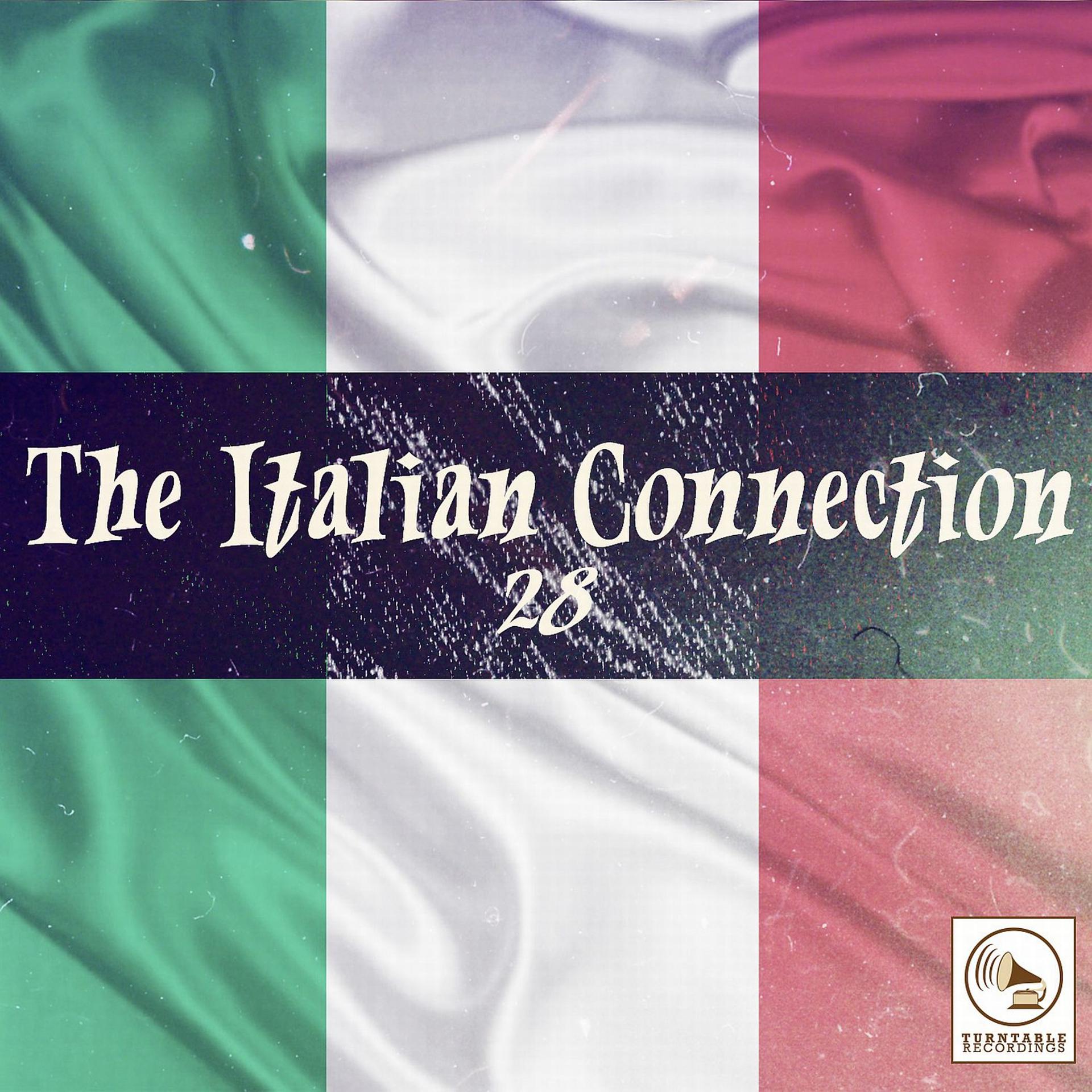 Постер альбома The Italian Connection 28