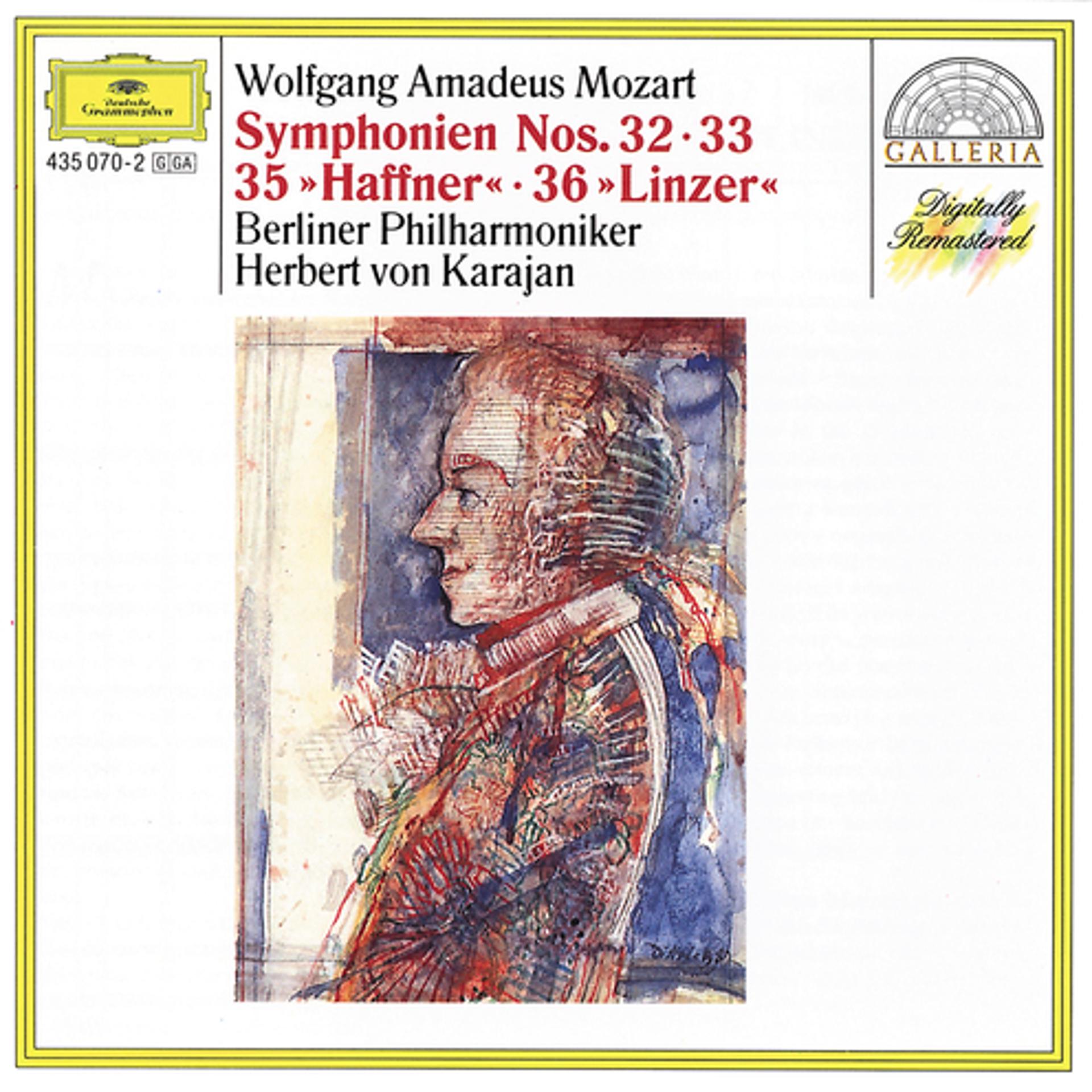 Постер альбома Mozart: Symphonies Nos.32, 33, 35 "Haffner" & 36 "Linz"