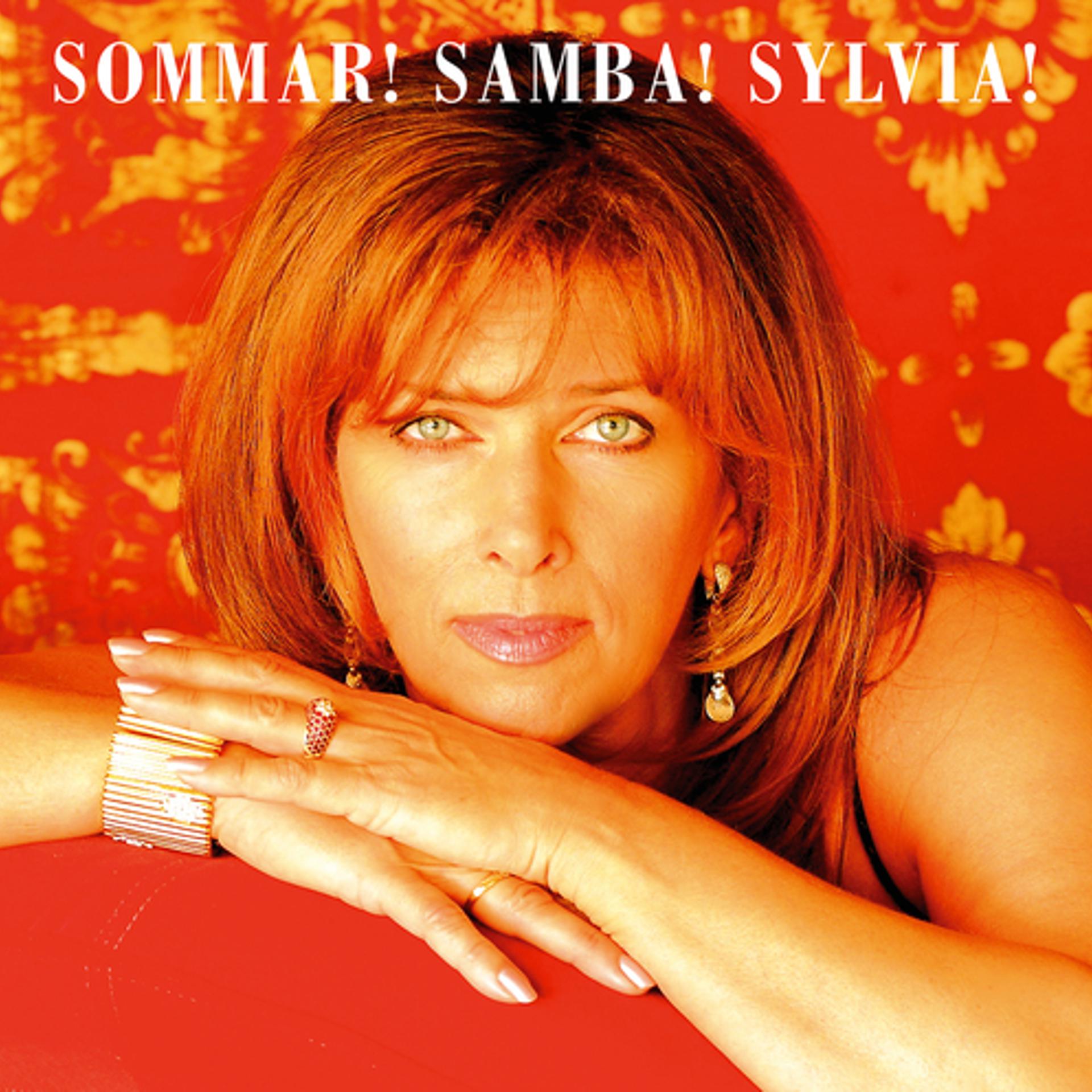 Постер альбома Sylvia Vrethammar / Sommar! Samba! Sylvia!