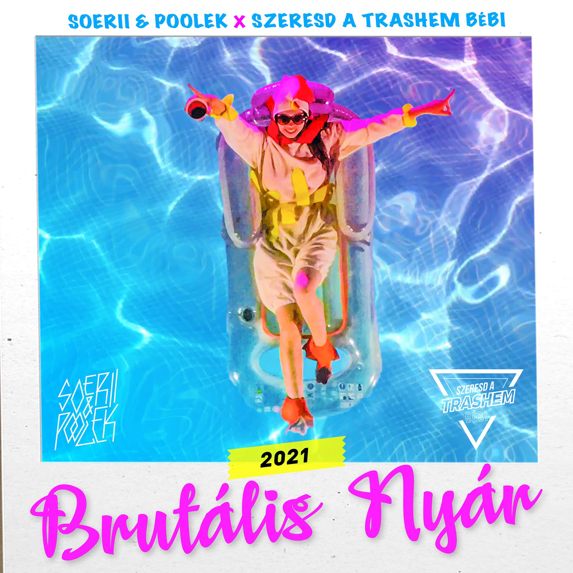 Постер альбома Brutális Nyár 2021