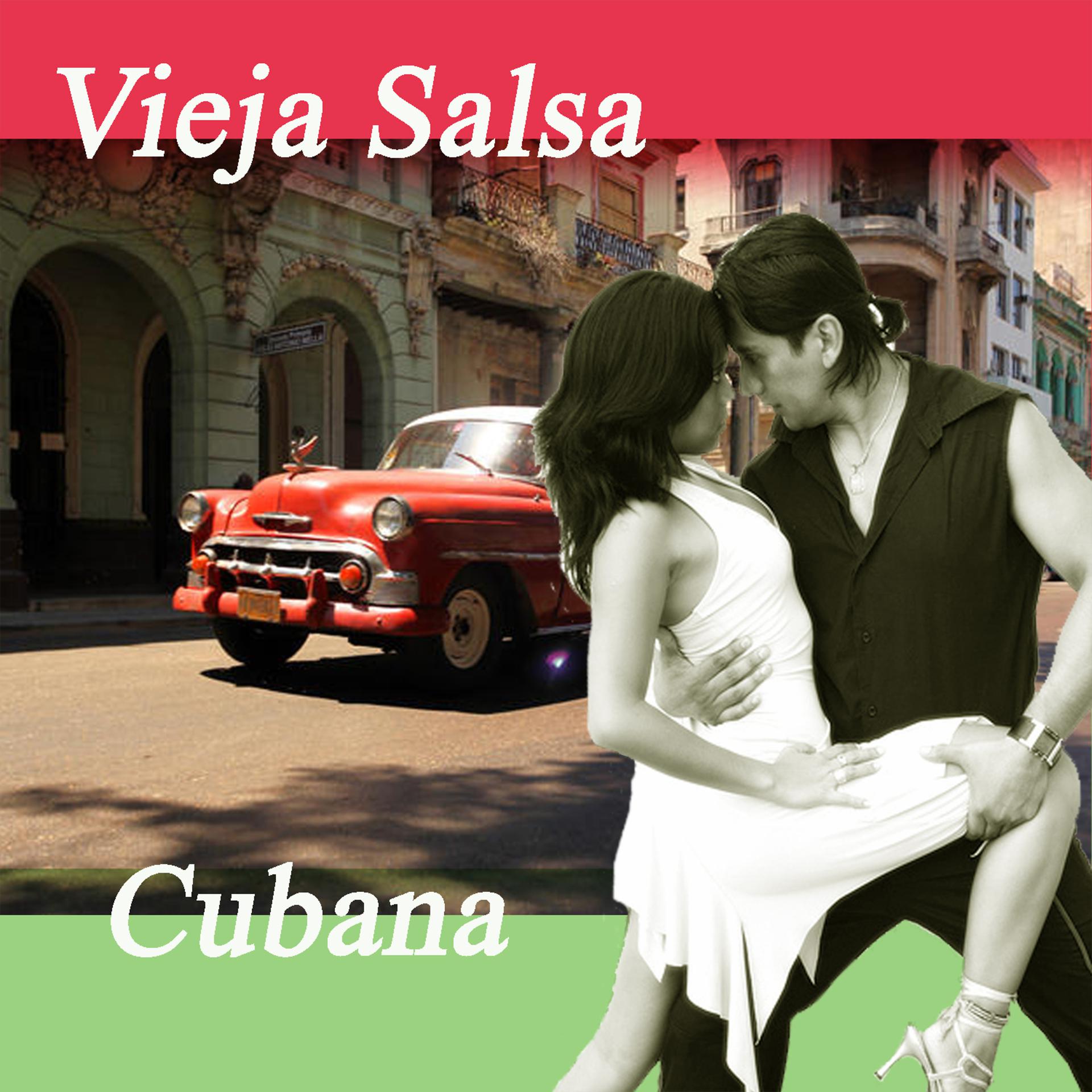 Постер альбома Vieja Salsa Cubana