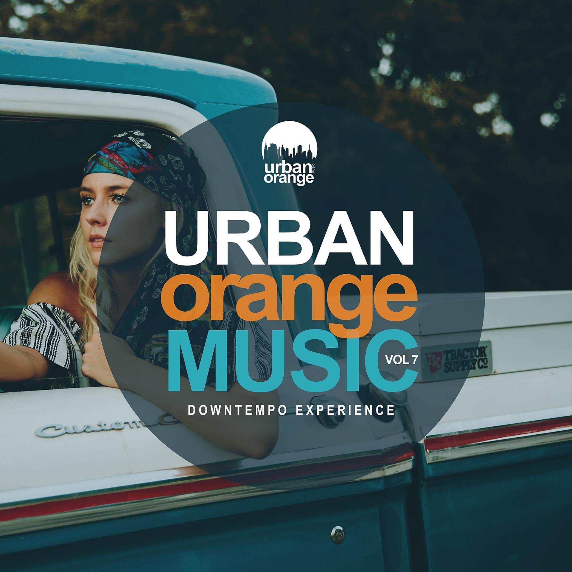 Постер альбома Urban Orange Music, Vol. 7: Downtempo Experience