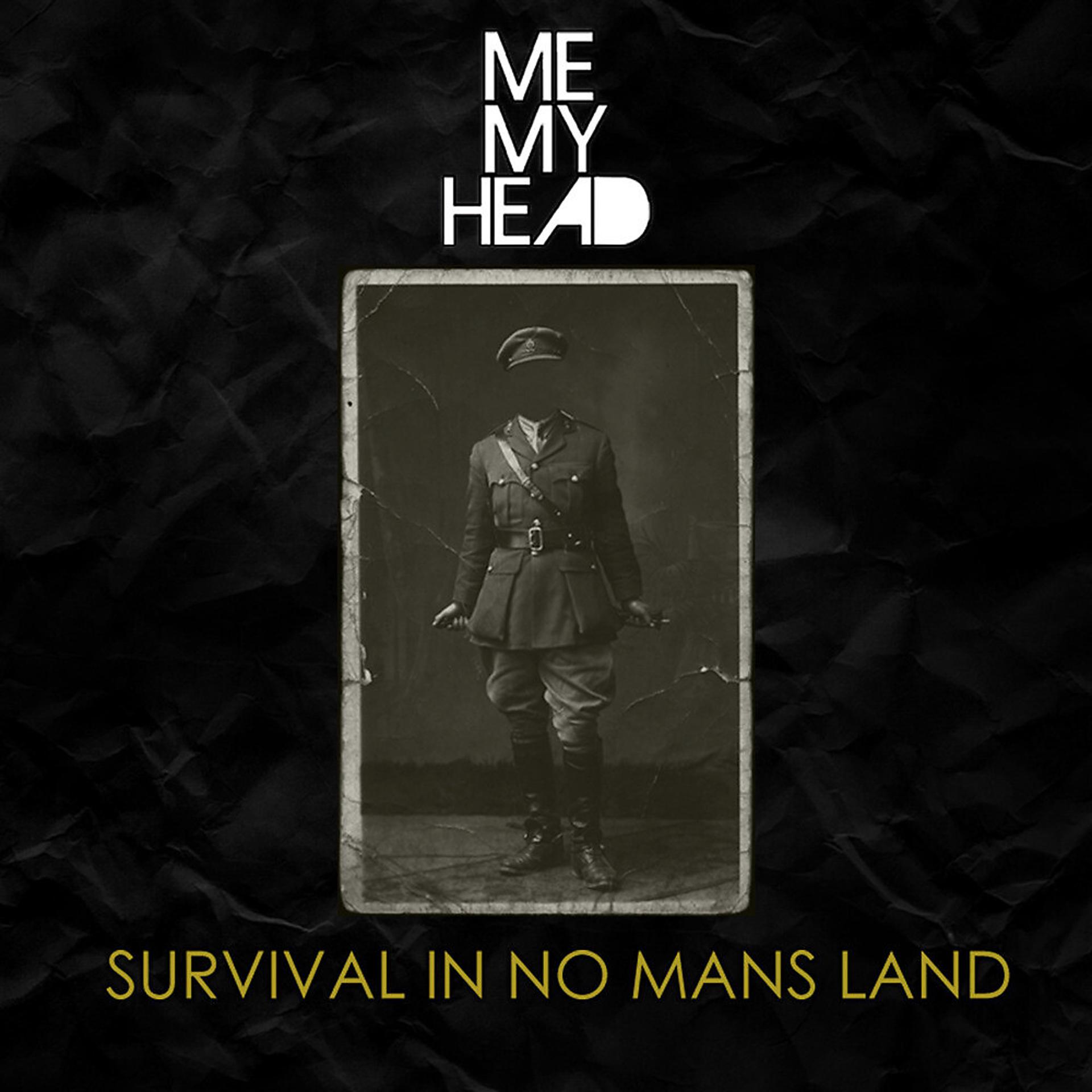Постер альбома Survival in No Mans Land