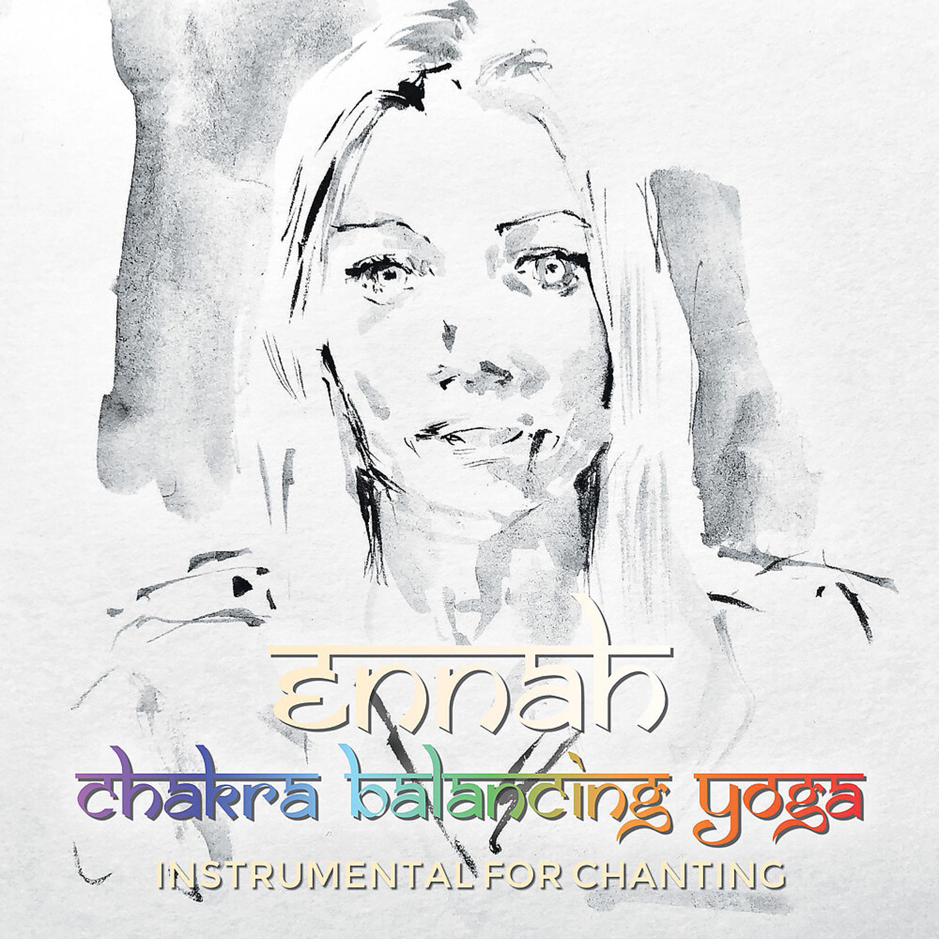 Постер альбома Chakra Balancing Yoga / For Chanting