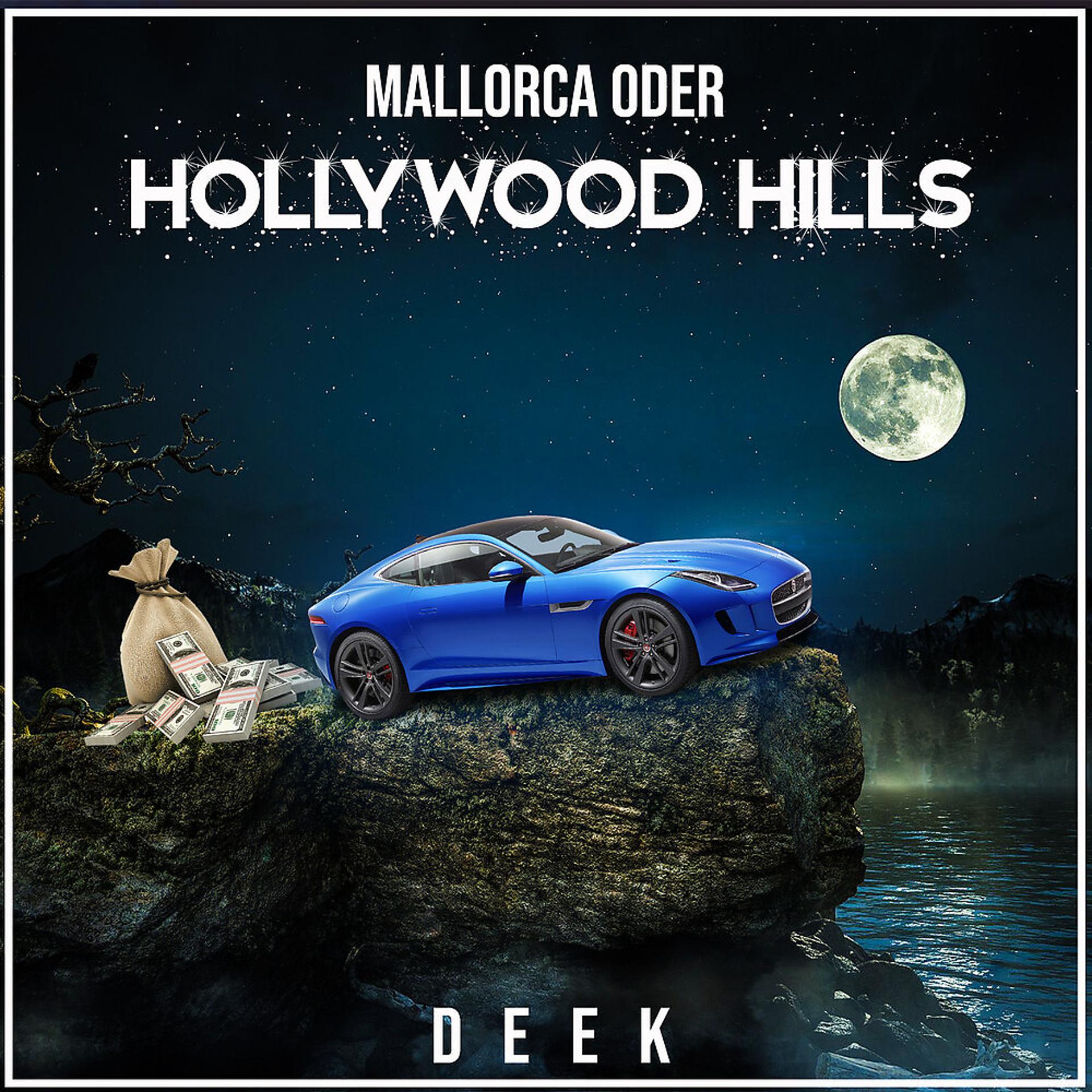 Постер альбома Mallorca oder Hollywood Hills