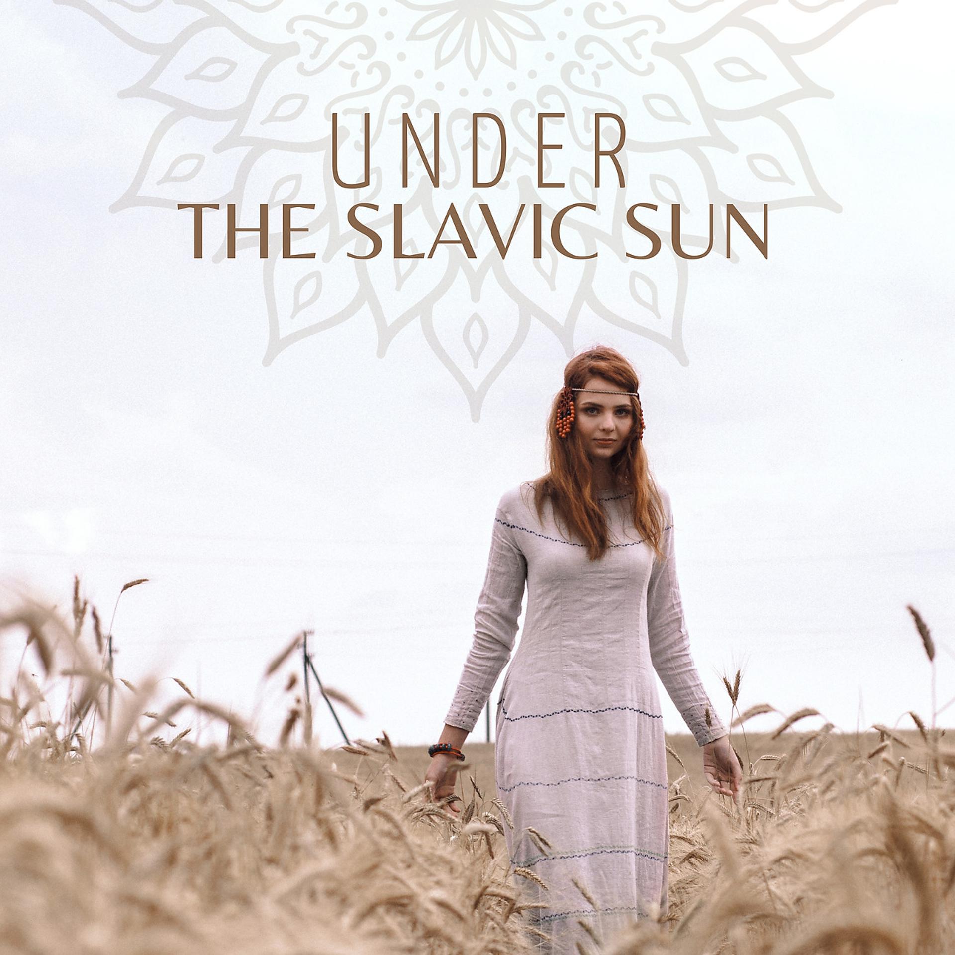 Постер альбома Under the Slavic Sun