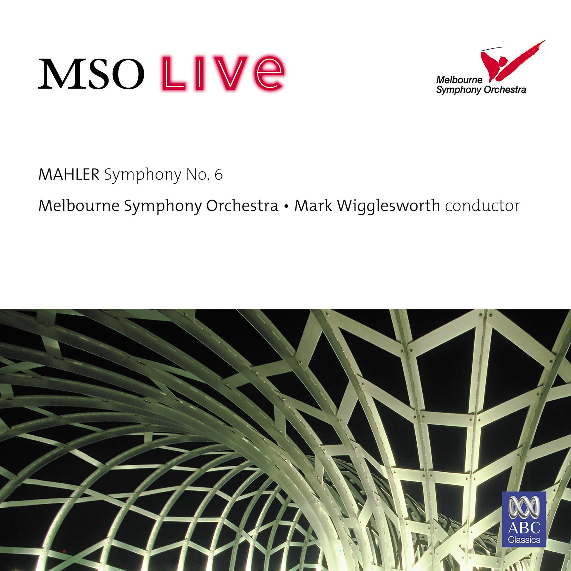 Постер альбома Mso Live - Mahler: Symphony No. 6
