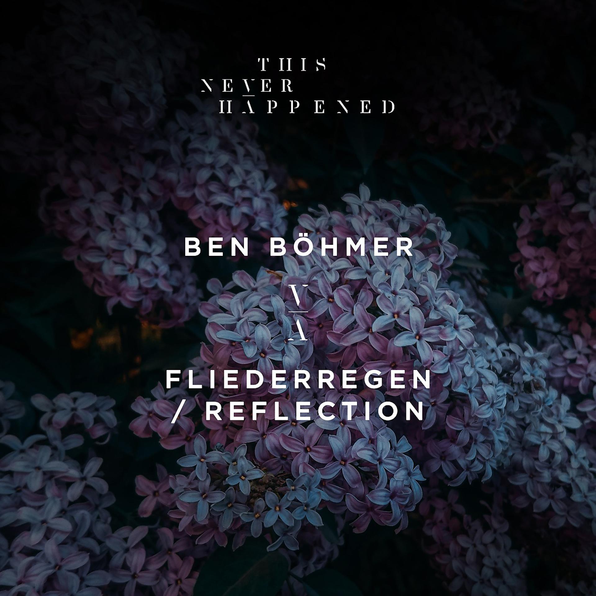 Постер альбома Fliederregen / Reflection