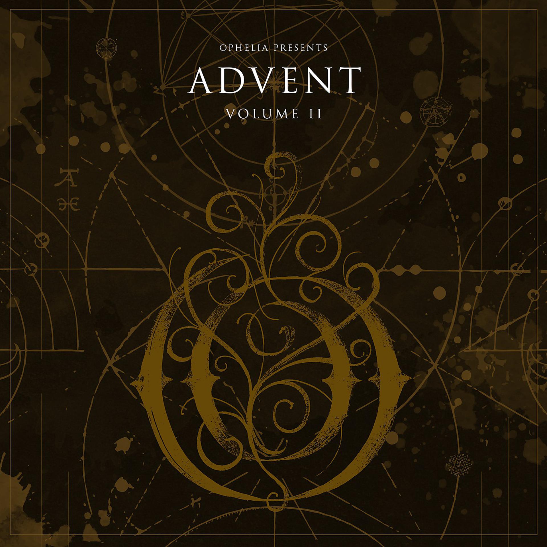 Постер альбома Ophelia Presents: Advent Volume 2