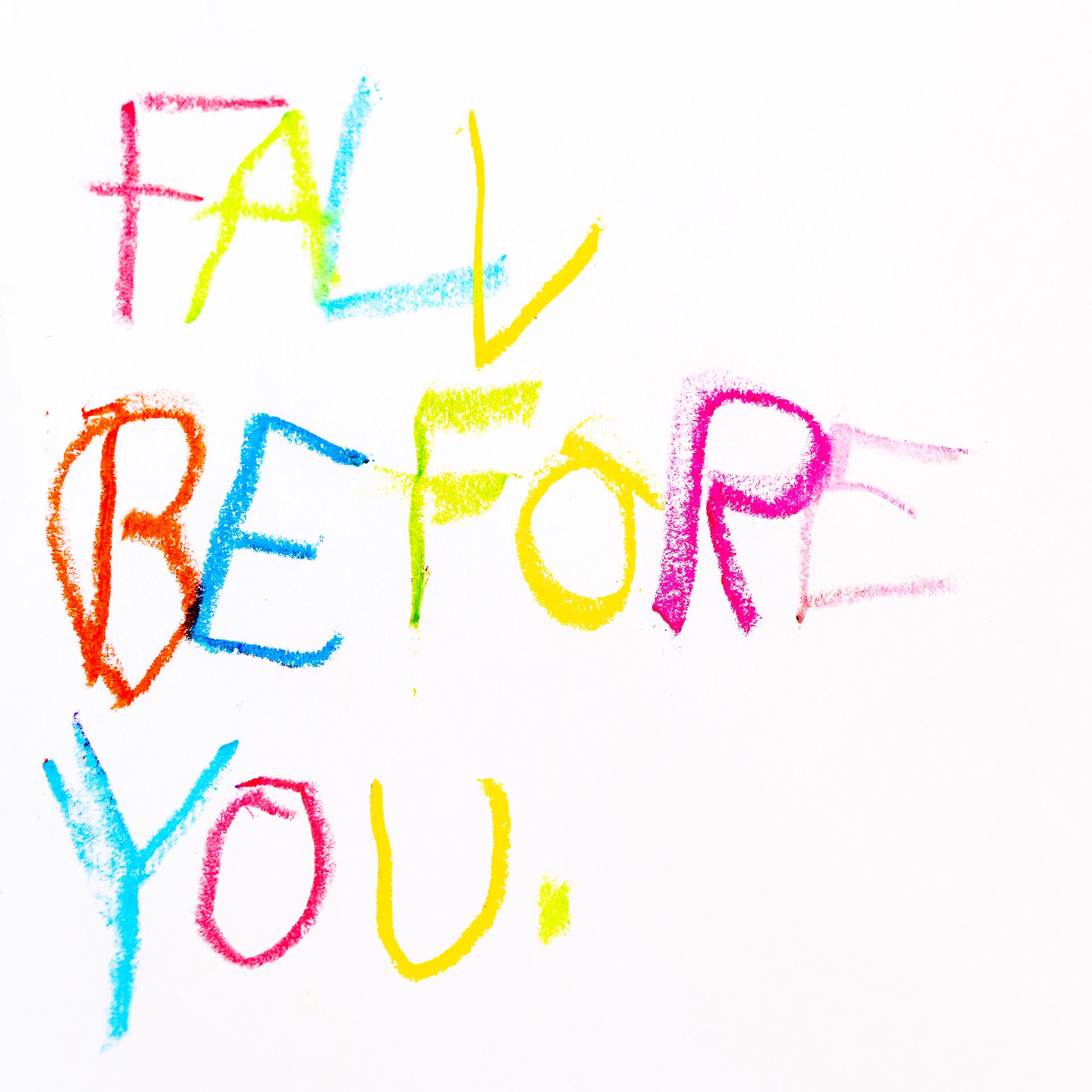 Постер альбома Fall Before You