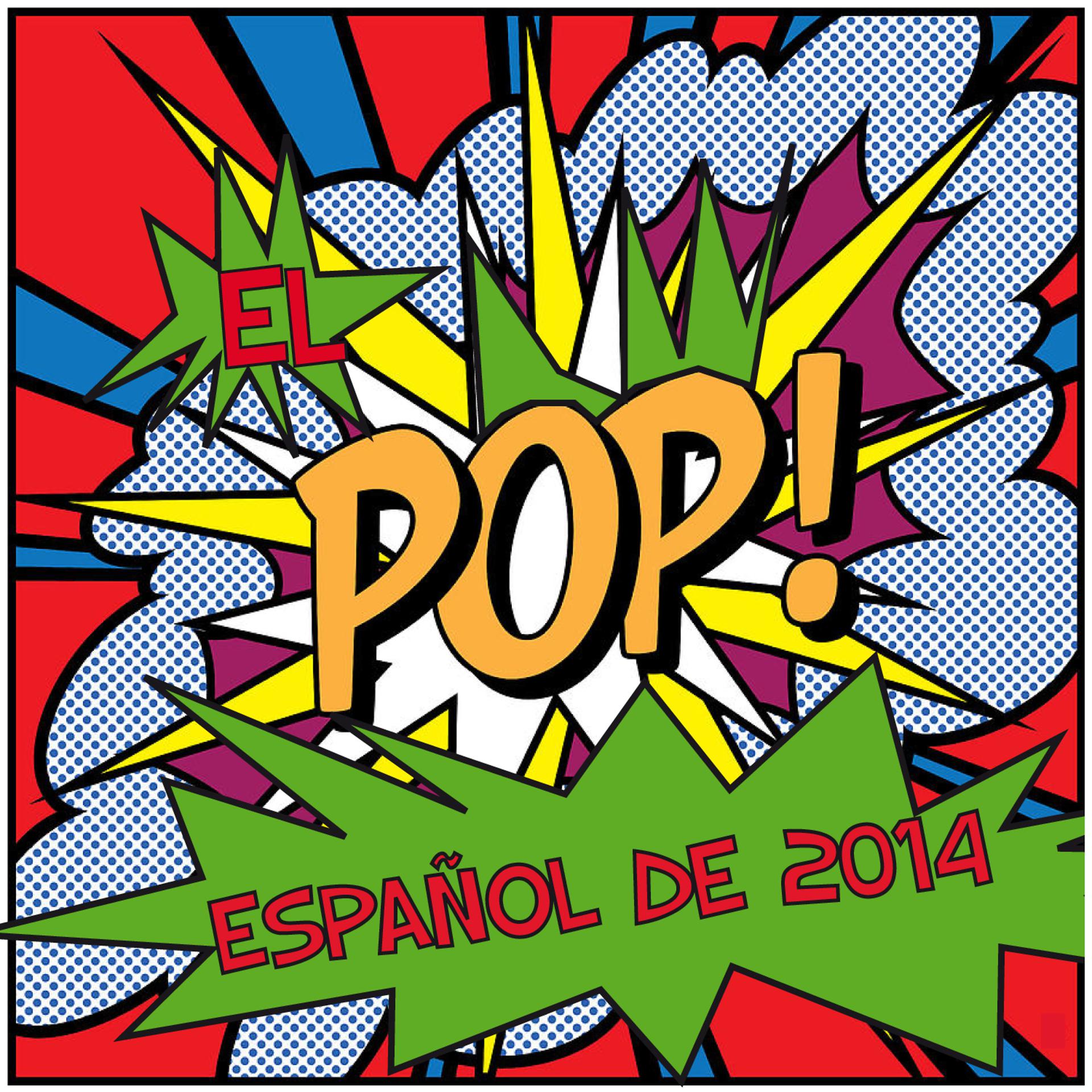 Постер альбома El Pop Español de 2014
