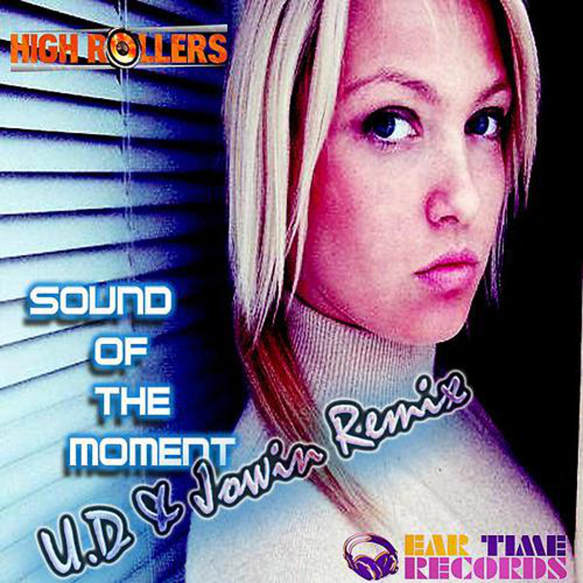 Постер альбома Sound Of The Moment Remix