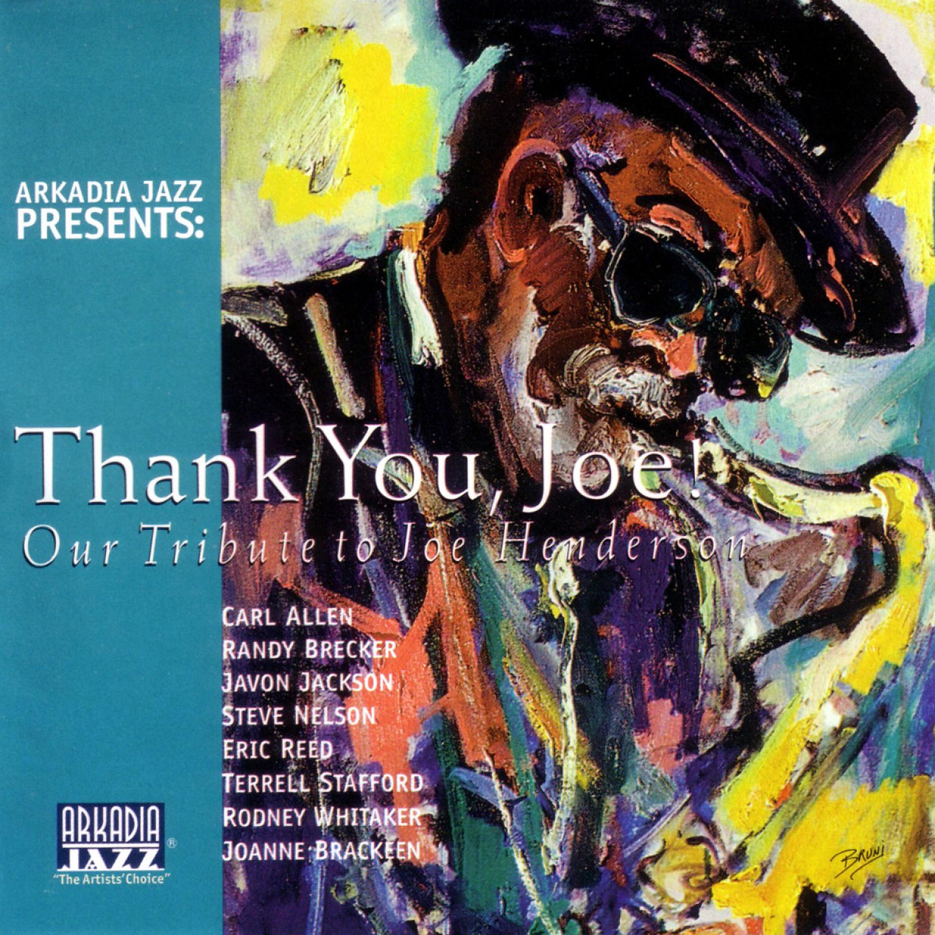 Постер альбома Thank You, Joe! (Our Tribute to Joe Henderson)