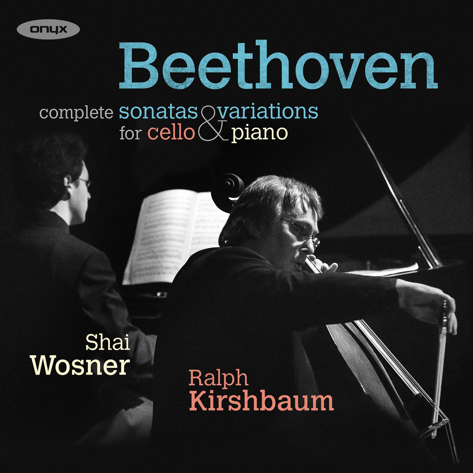 Постер альбома Beethoven: The Sonatas & Variations for Cello and Piano