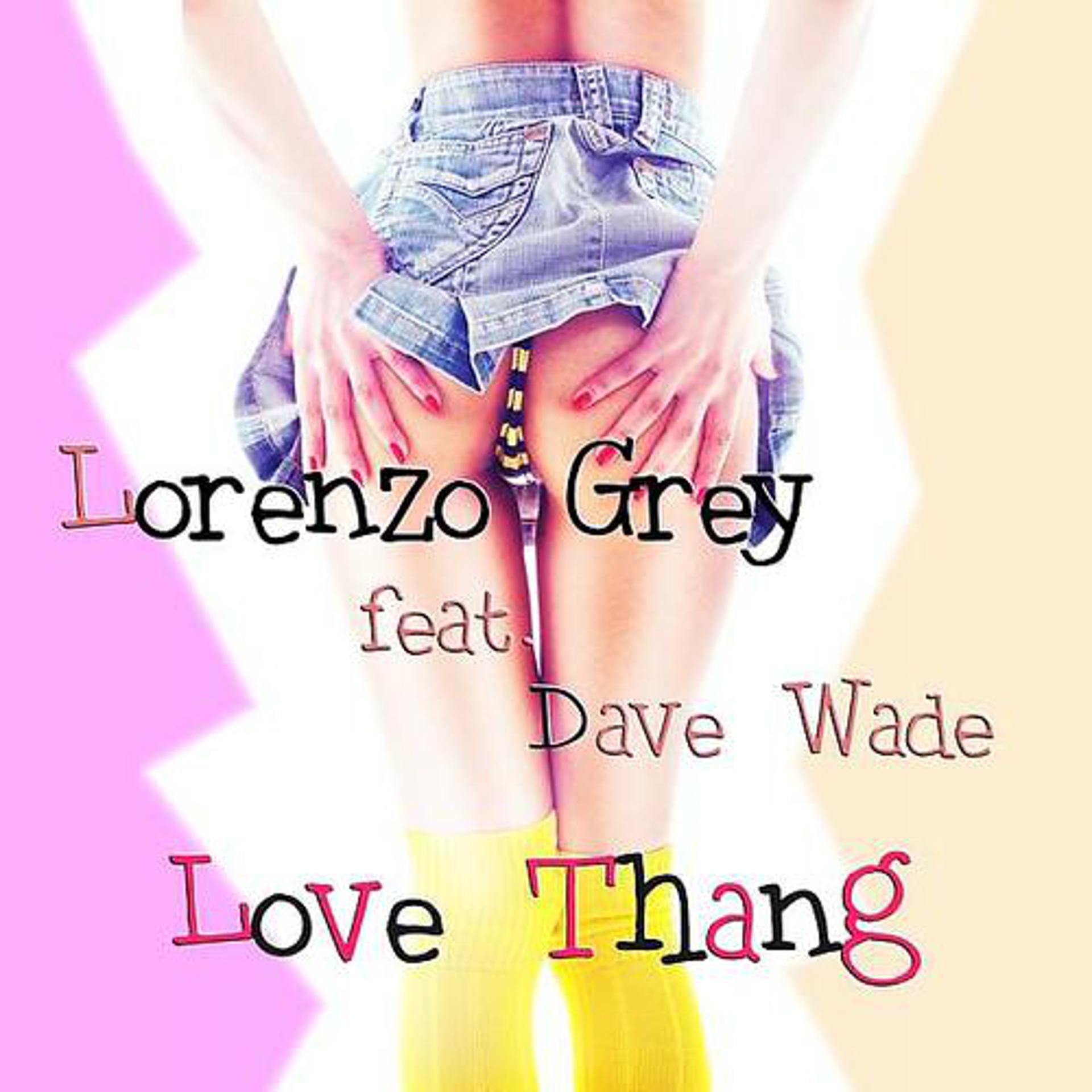 Постер альбома Love Thang