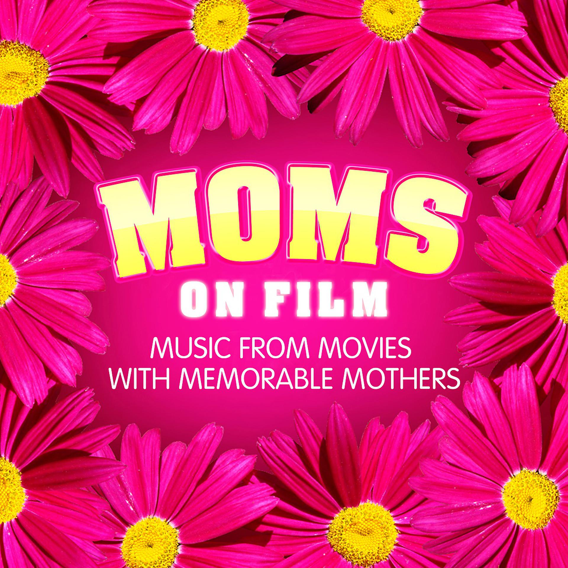 Постер альбома Moms on Film