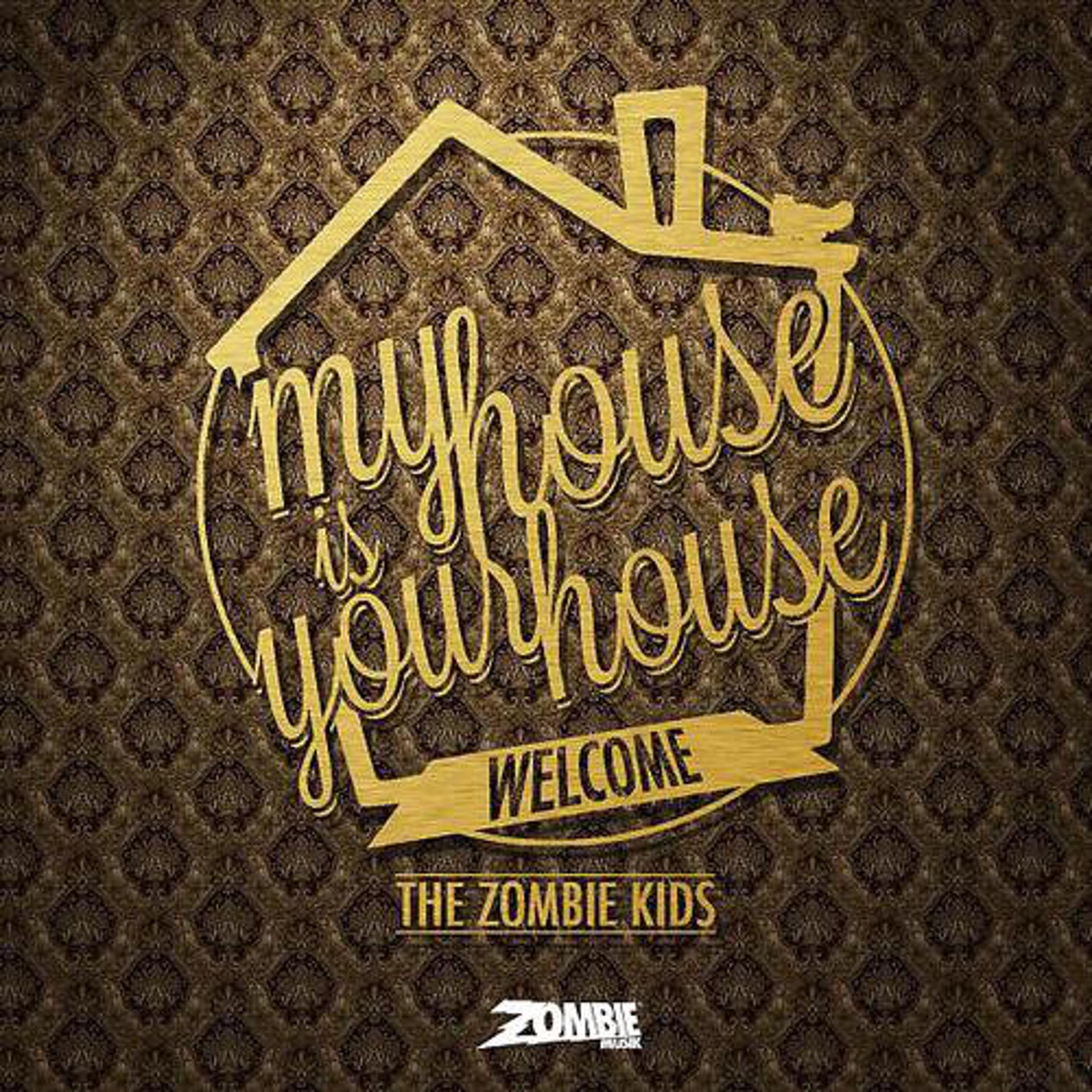 Постер альбома My House Is Your House