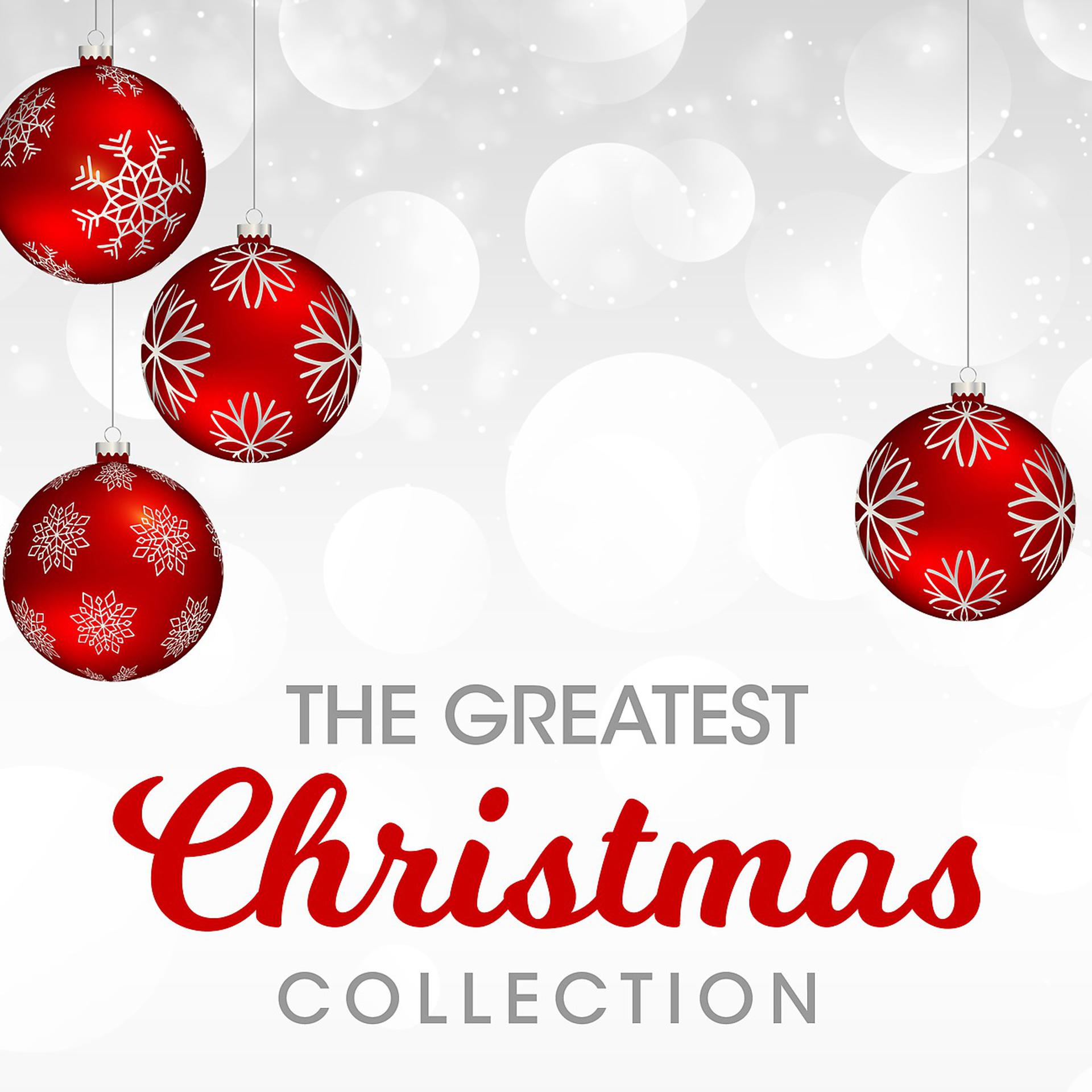Постер альбома The Greatest Christmas Collection