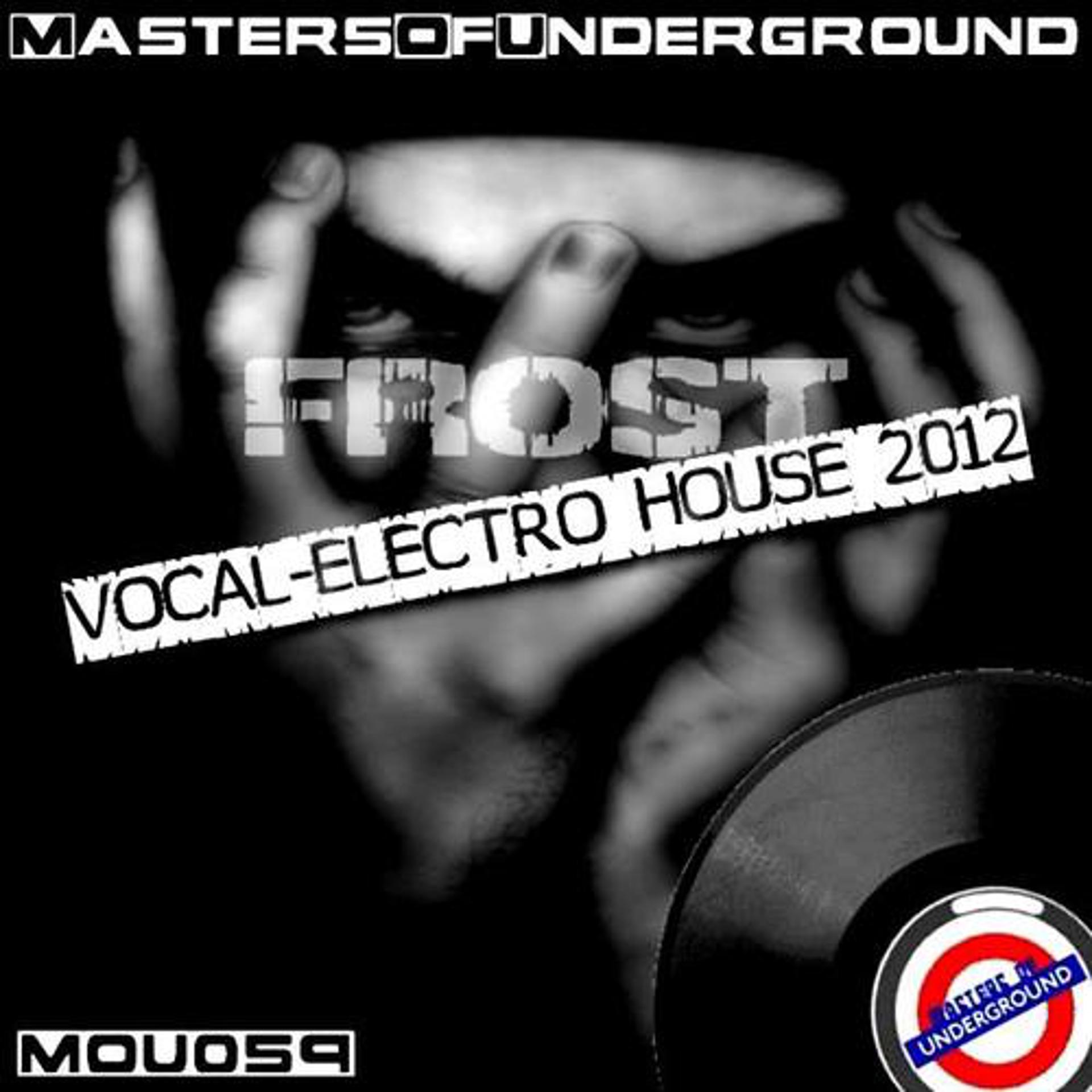 Постер альбома Vocal-Electro House 2012