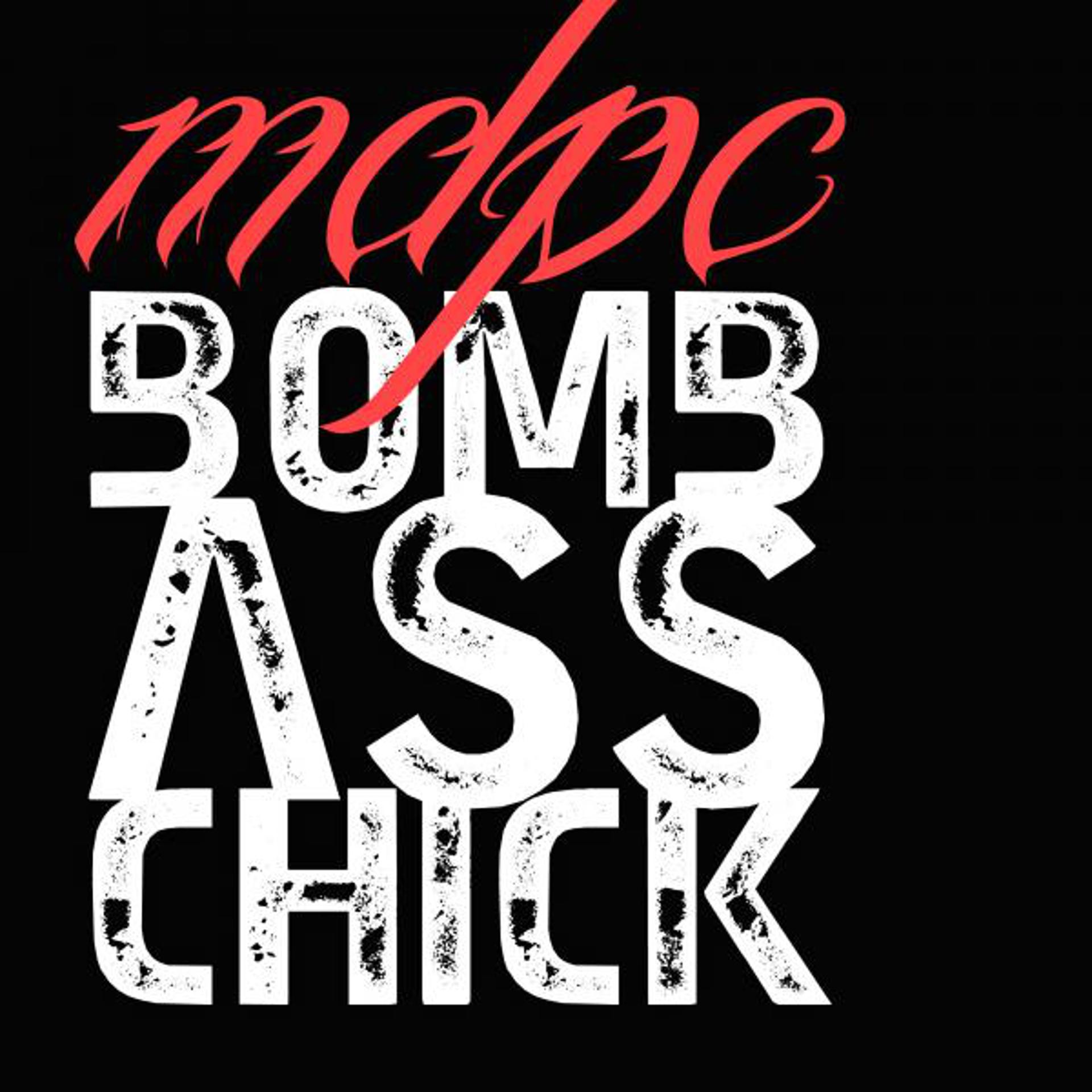 Постер альбома Bomb Ass Chick