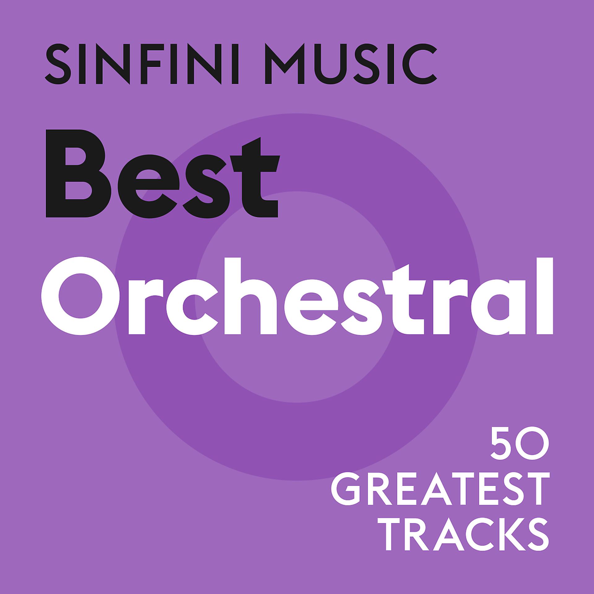Постер альбома Sinfini Music: Best Orchestral
