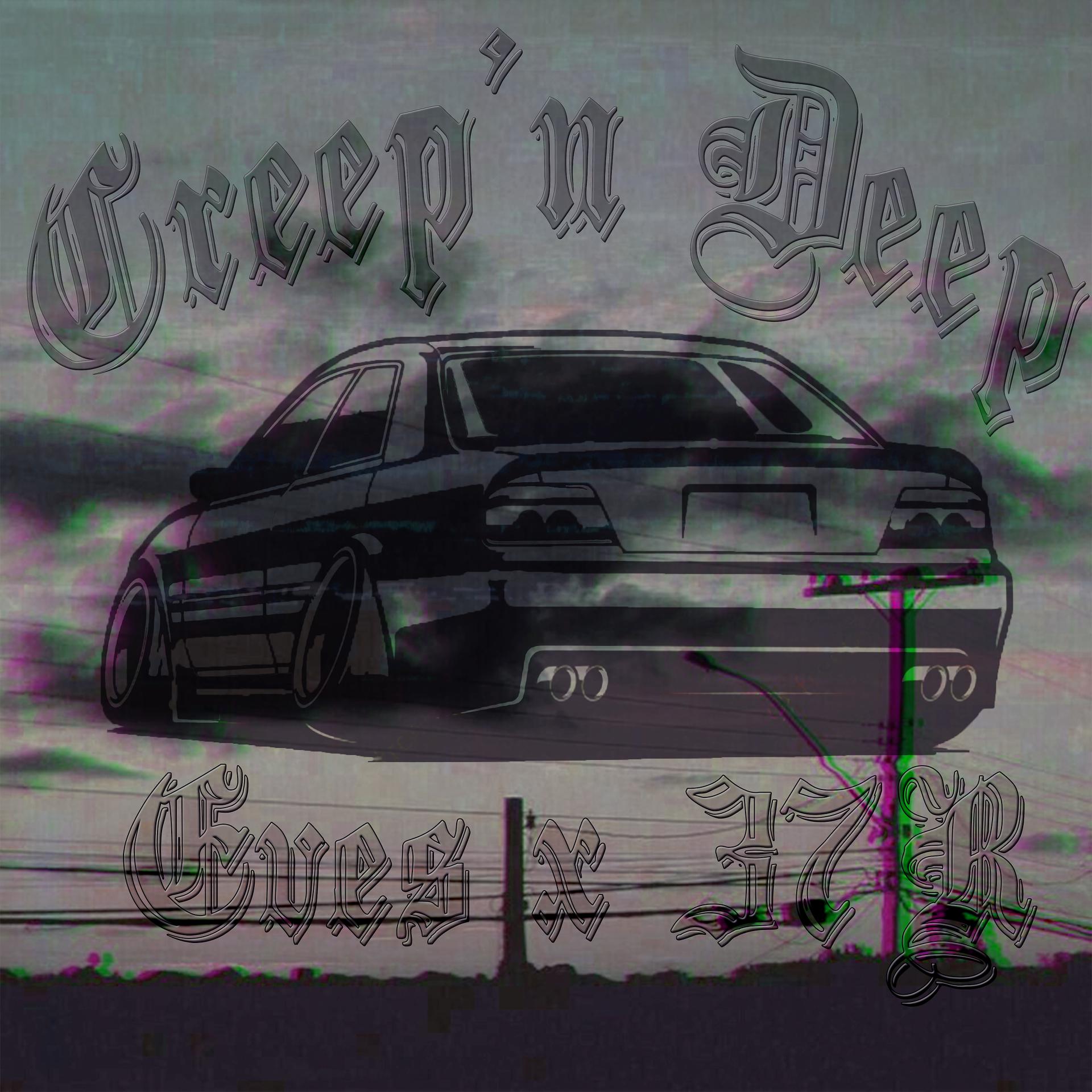 Постер альбома Creep'n Deep