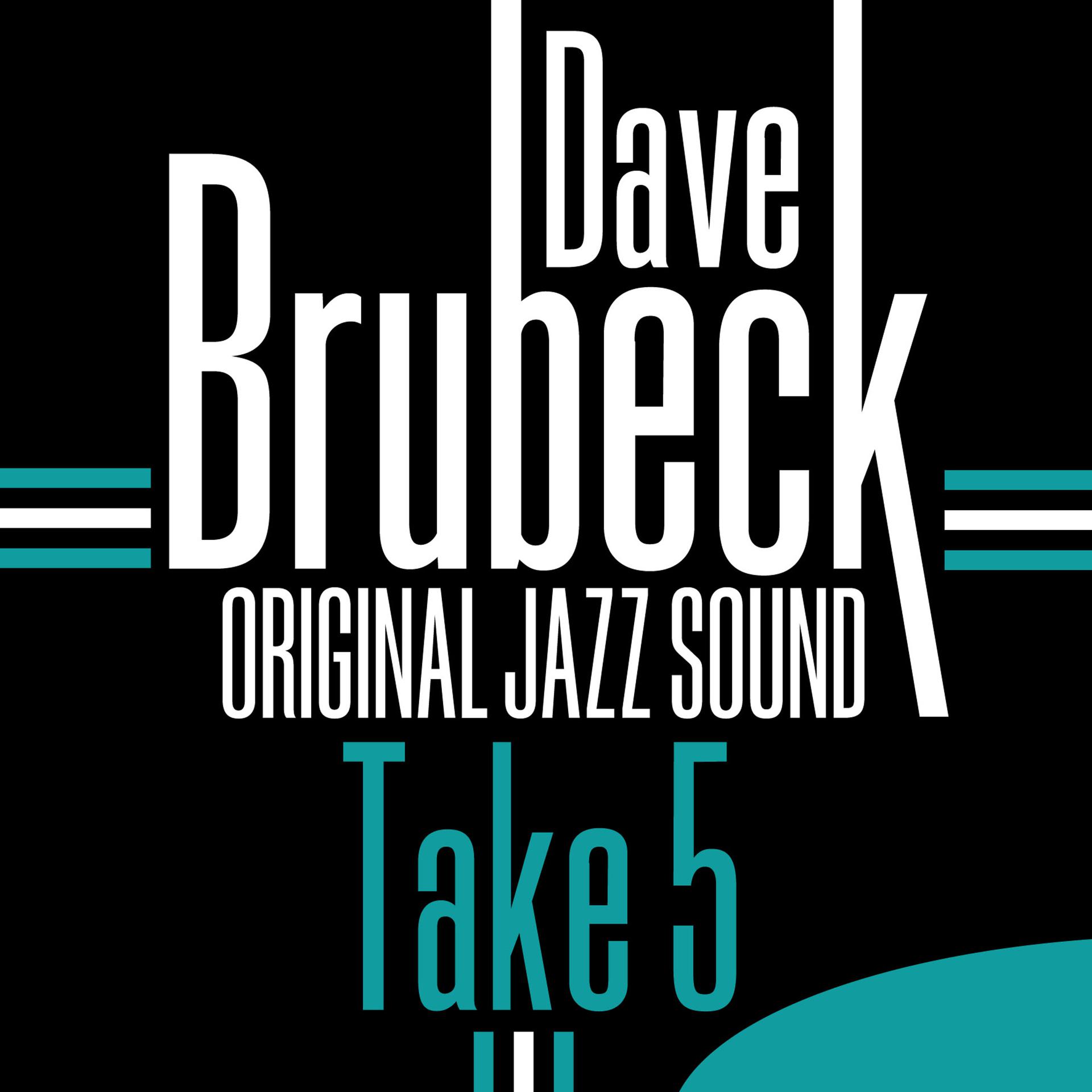 Постер альбома Original Jazz Sound: Take 5