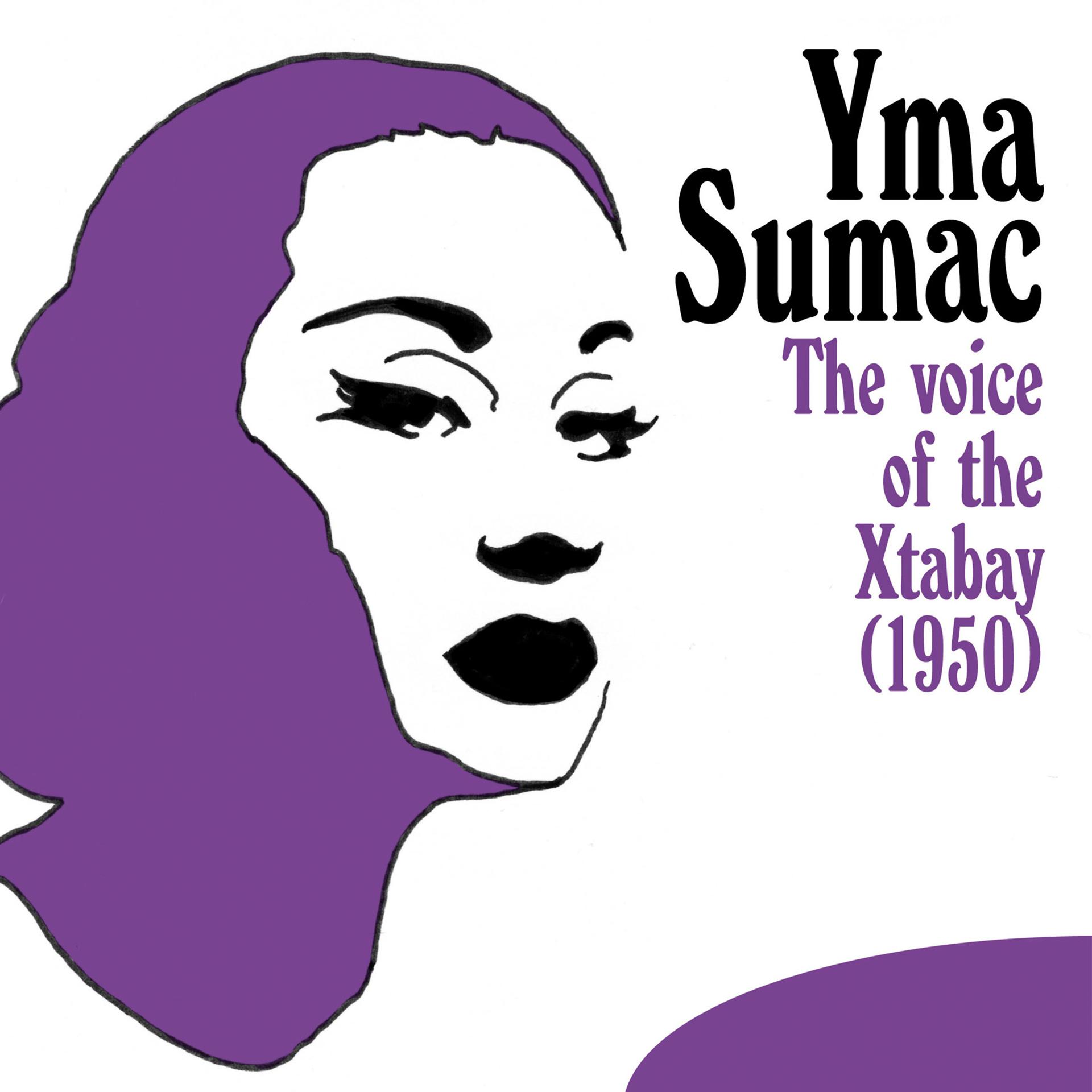 Постер альбома Voice of the Xtabay (1950)