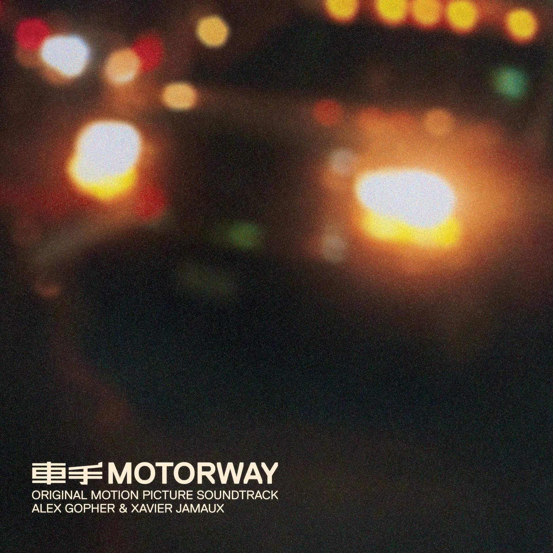 Постер альбома Motorway (Original Motion Picture Soundtrack)