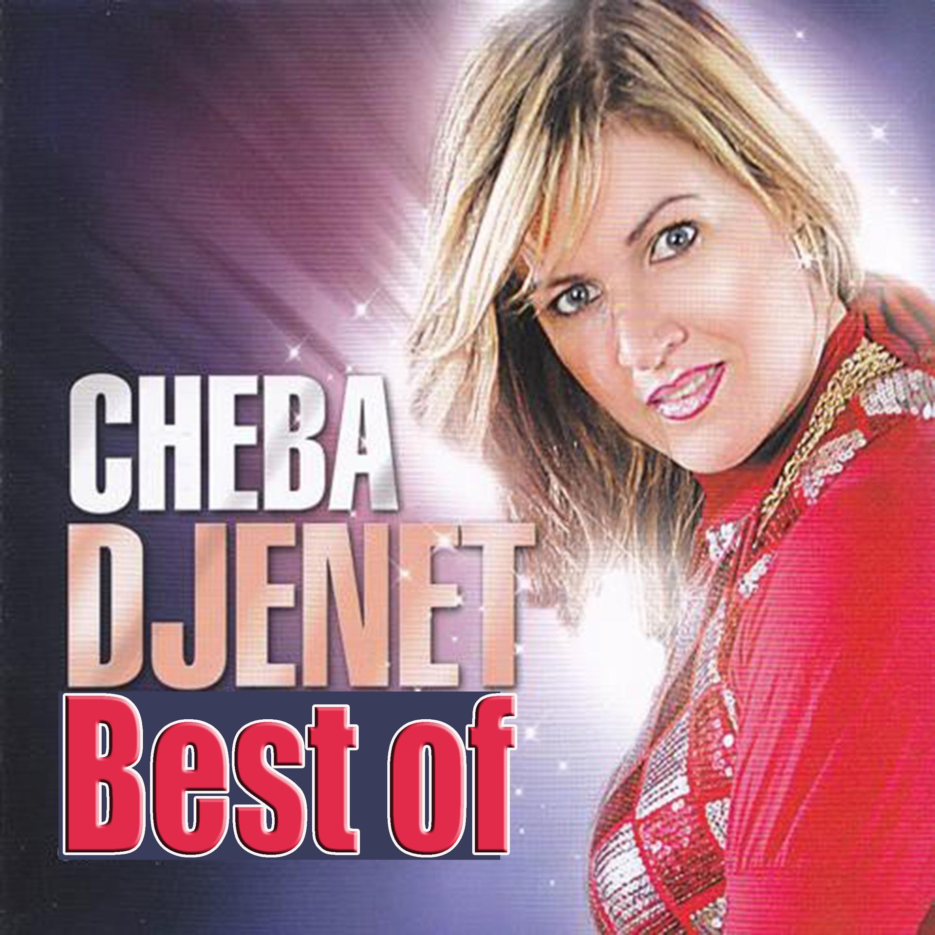 Постер альбома Cheba Djenet, Best Of